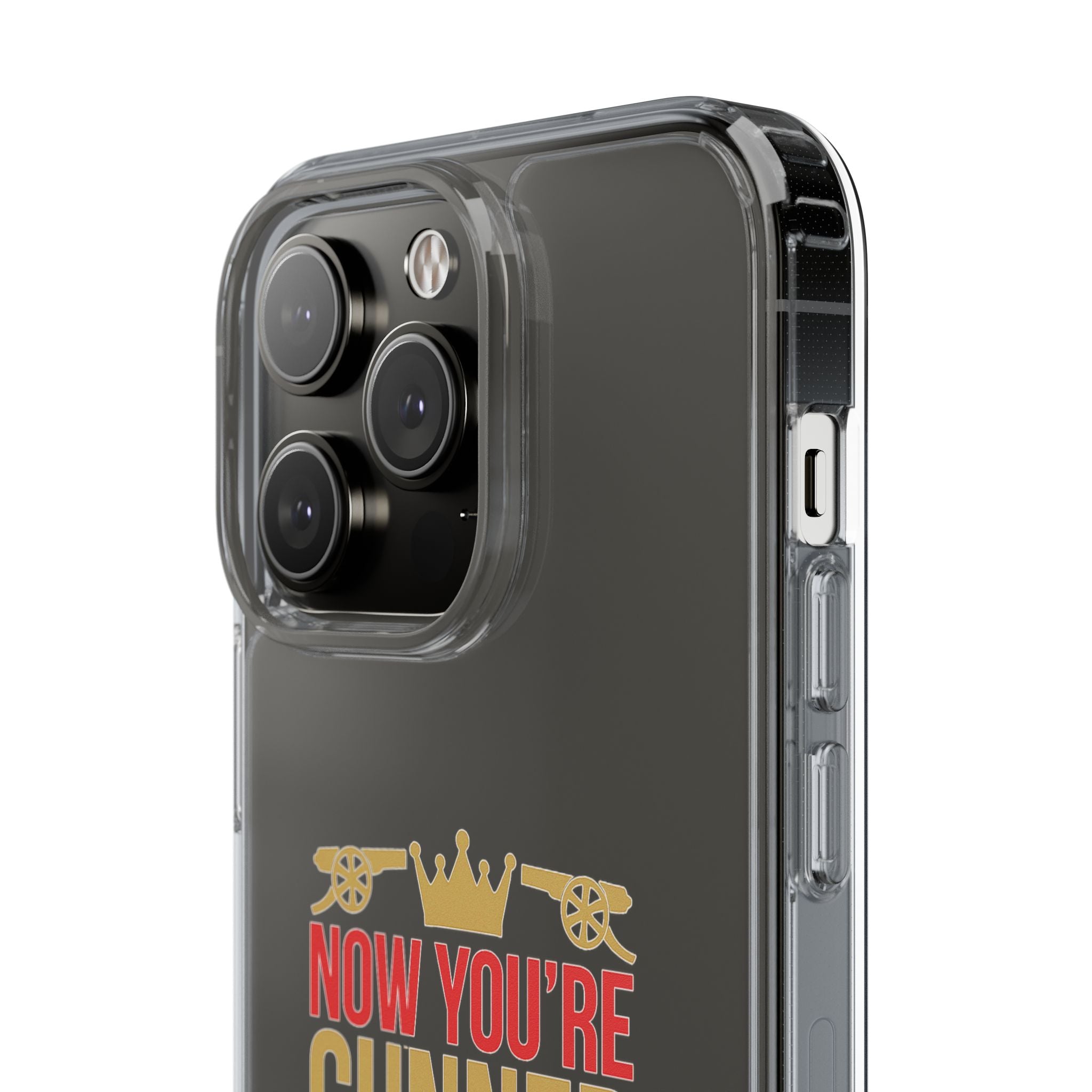 Phone Case — "Now You're Gunner Believe Us" Arsenal Champions Clear Case