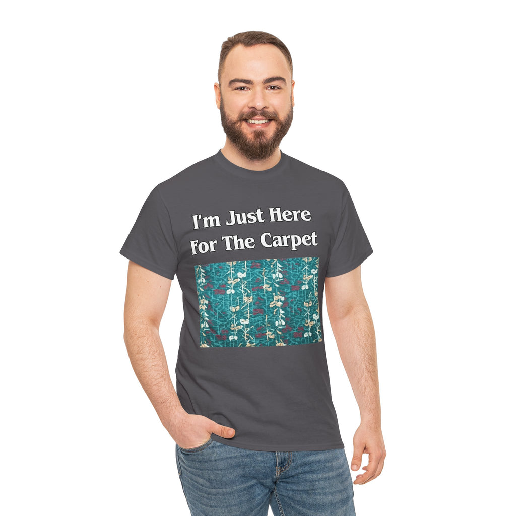 Orlando Airport Carpet Lover T-Shirt — "I'm Just Here For The Carpet" Graphic Tee