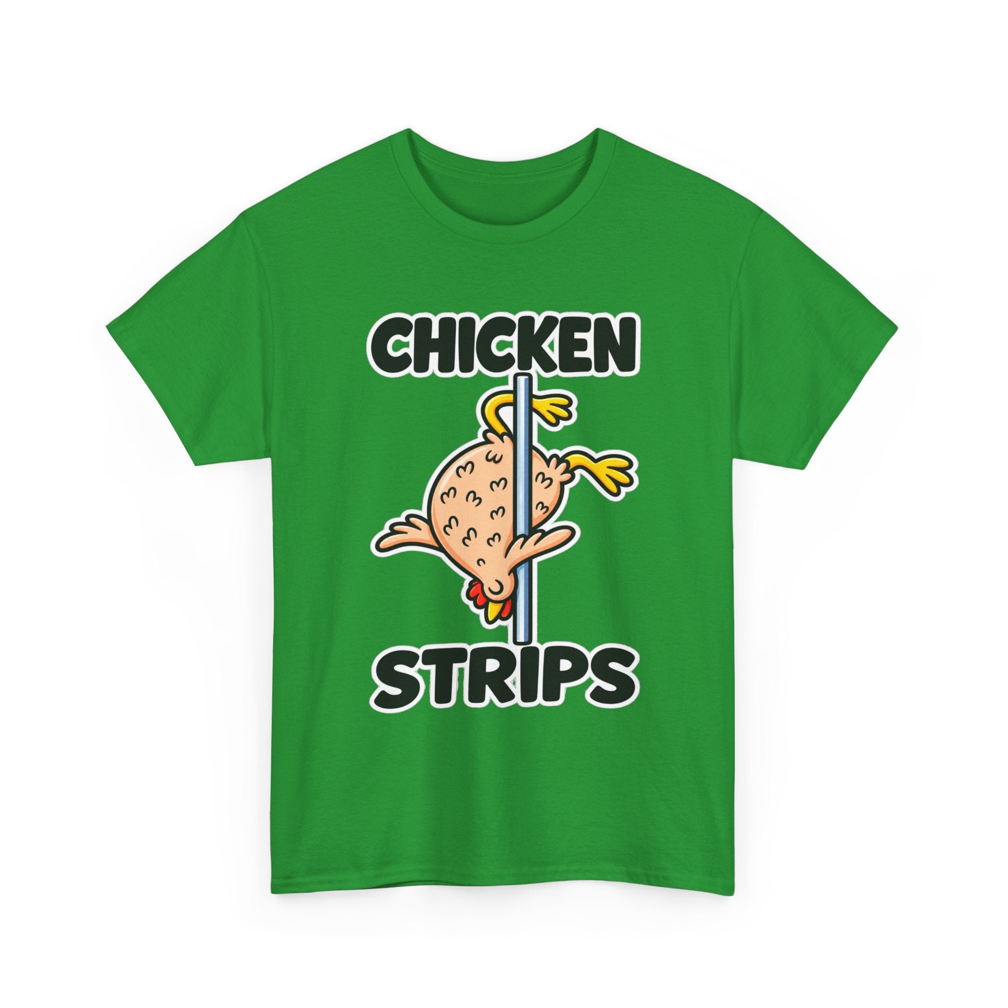 Chicken Strips T‑Shirt — Funny Pole Dance Chicken Graphic Tee