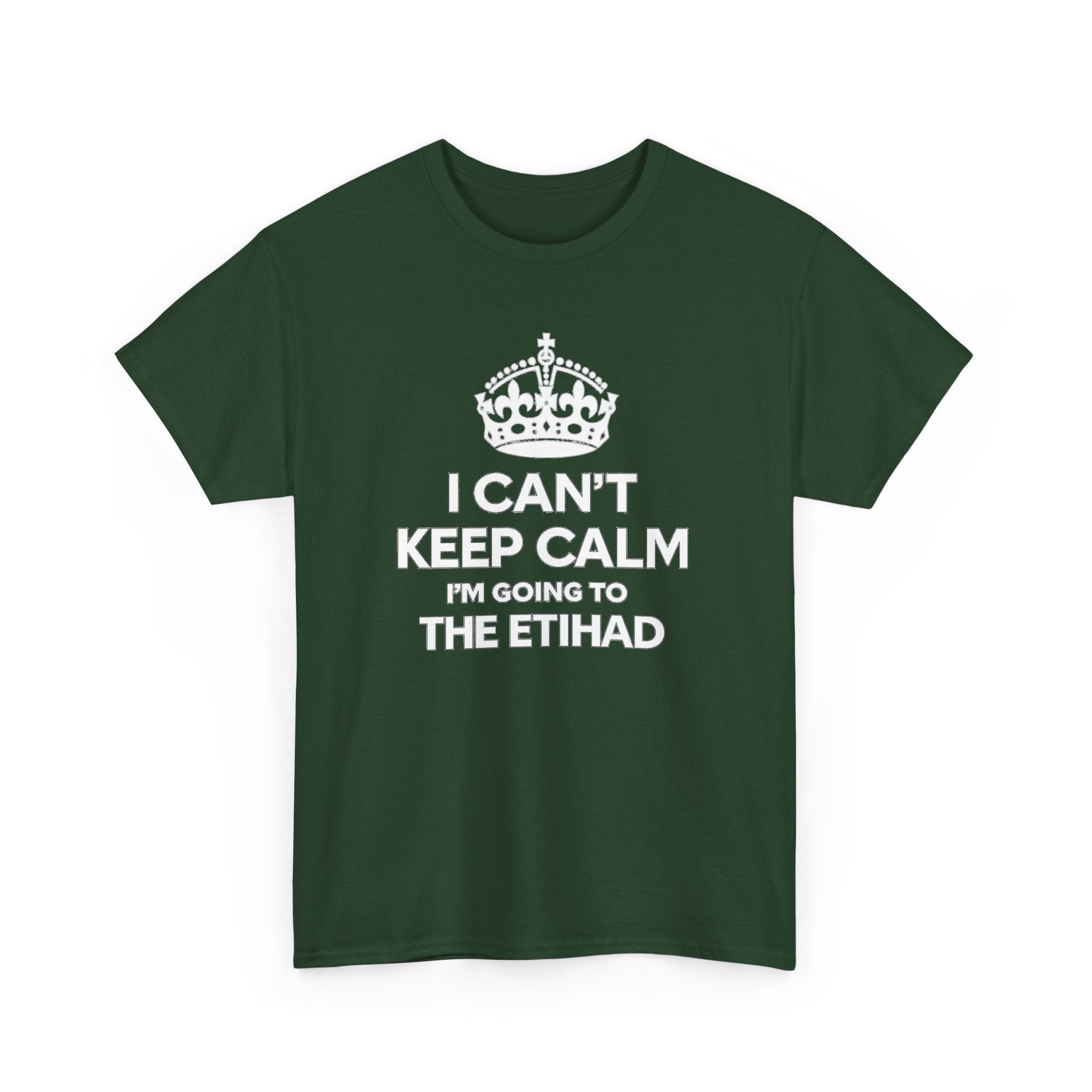 I Can't Keep Calm I'm Going to The Etihad T-Shirt