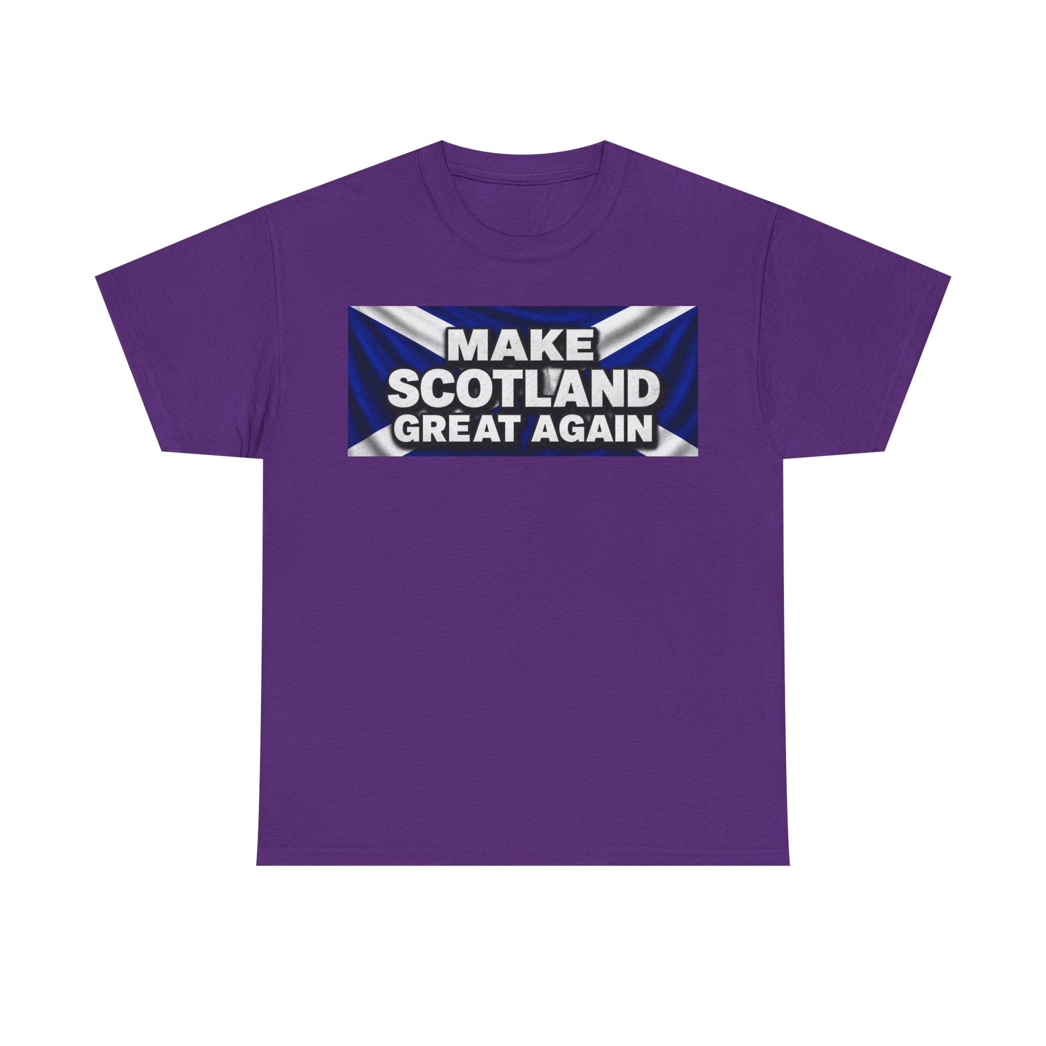 Make Scotland Great Again T‑Shirt — Scottish Flag Slogan Tee