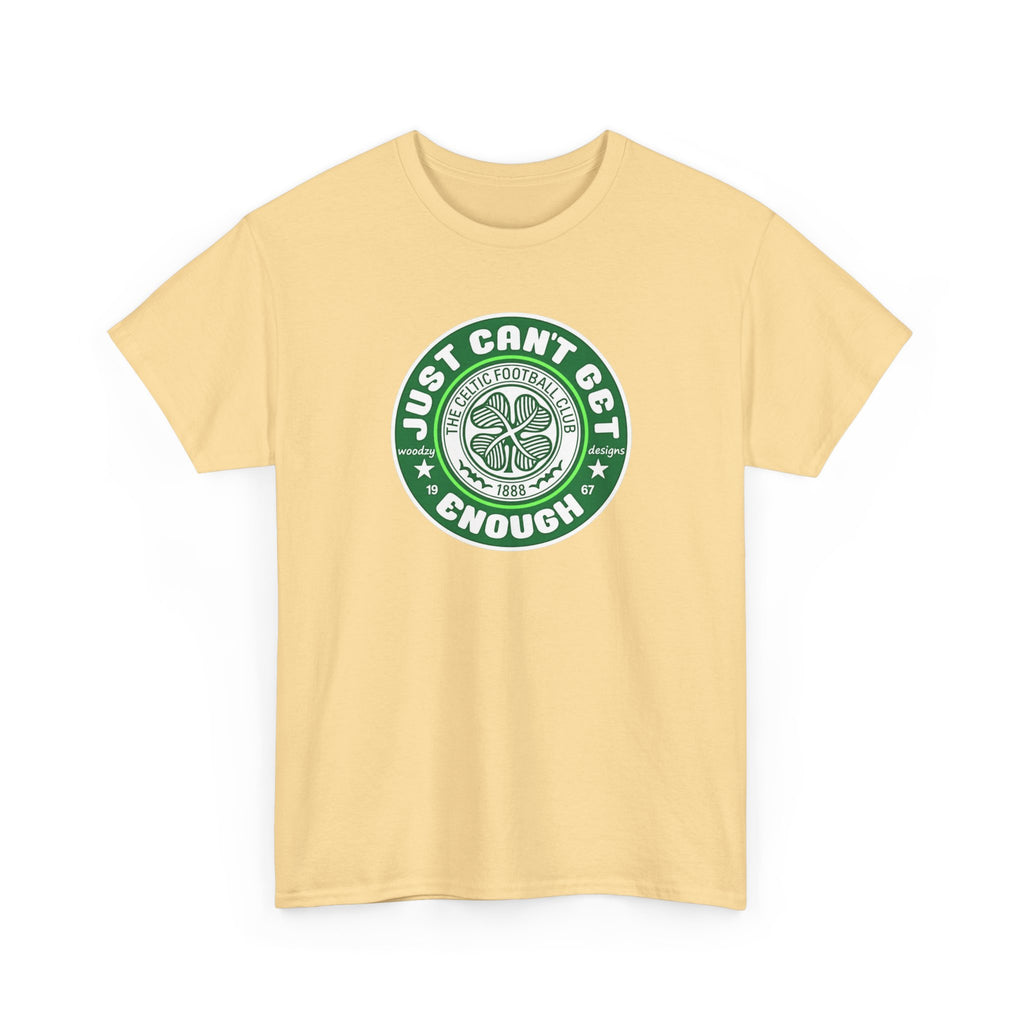 Celtic T-Shirt — "Just Can't Get Enough" Green Shamrock St. Patrick's Day Tee