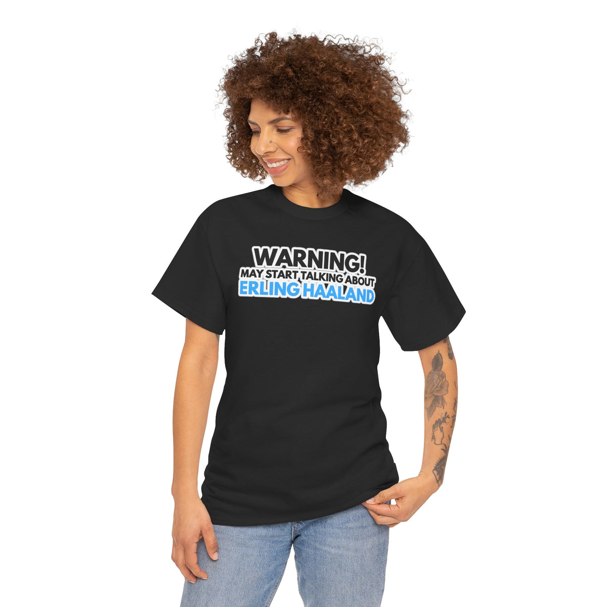 Warning! May Start Talking About Erling Haaland T-Shirt