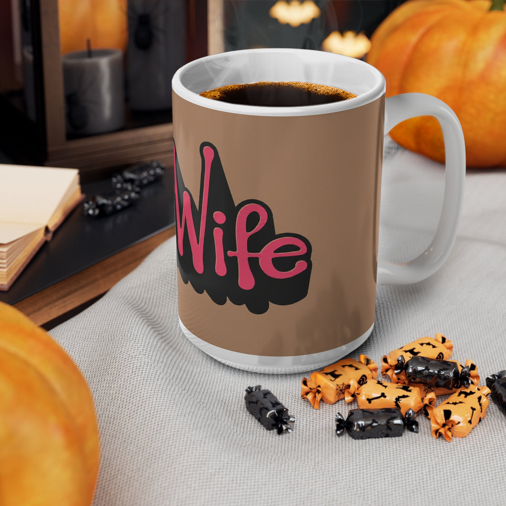 Hot Wife Coffee Mug — Bold Script Ceramic Mug (11oz, 15oz)