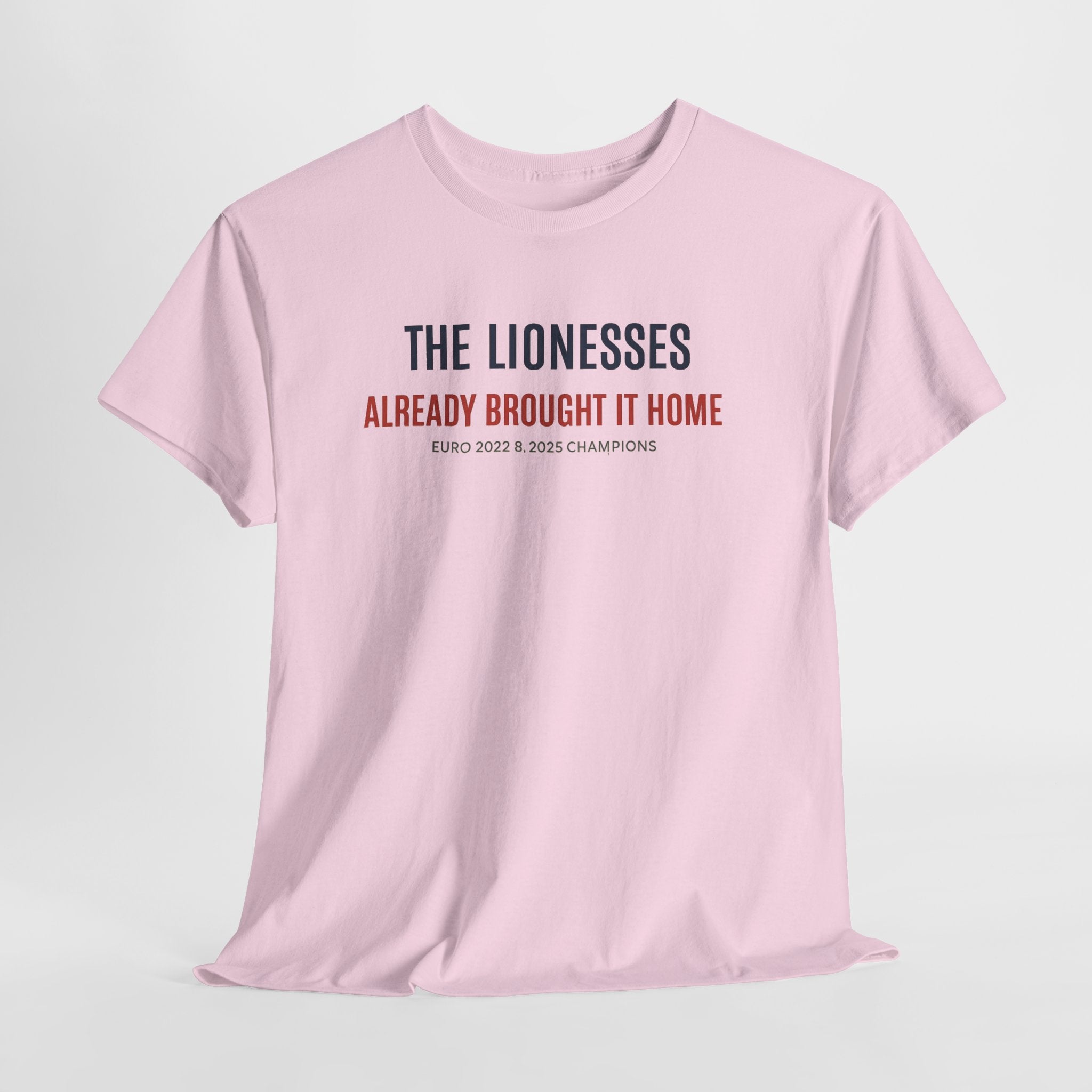 The Lionesses 'Already Brought It Home' Tee