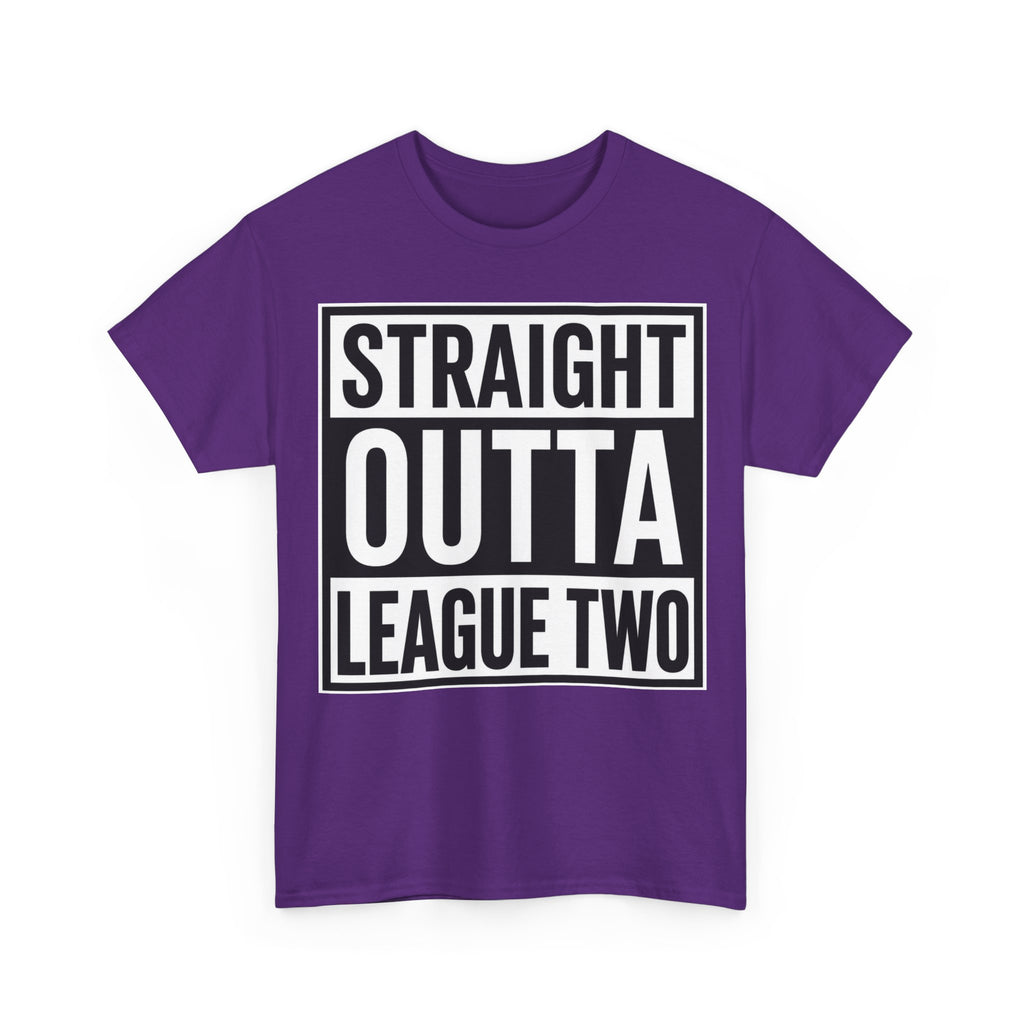 Straight Outta League Two T-Shirt — Football Fan Shirt