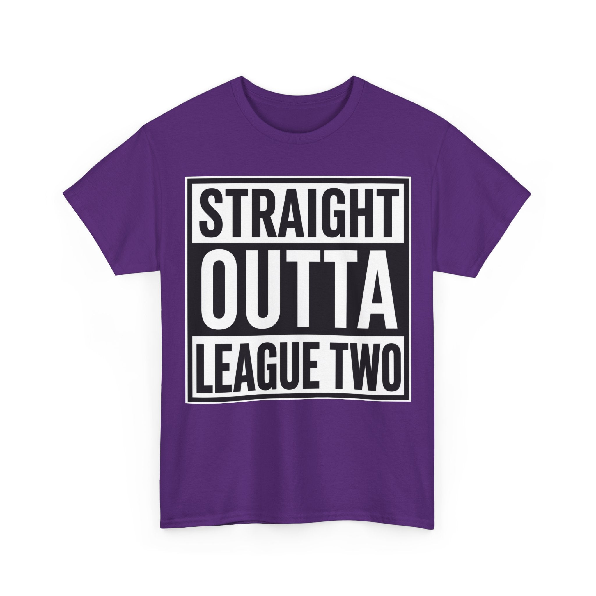 Straight Outta League Two T-Shirt — Football Fan Shirt