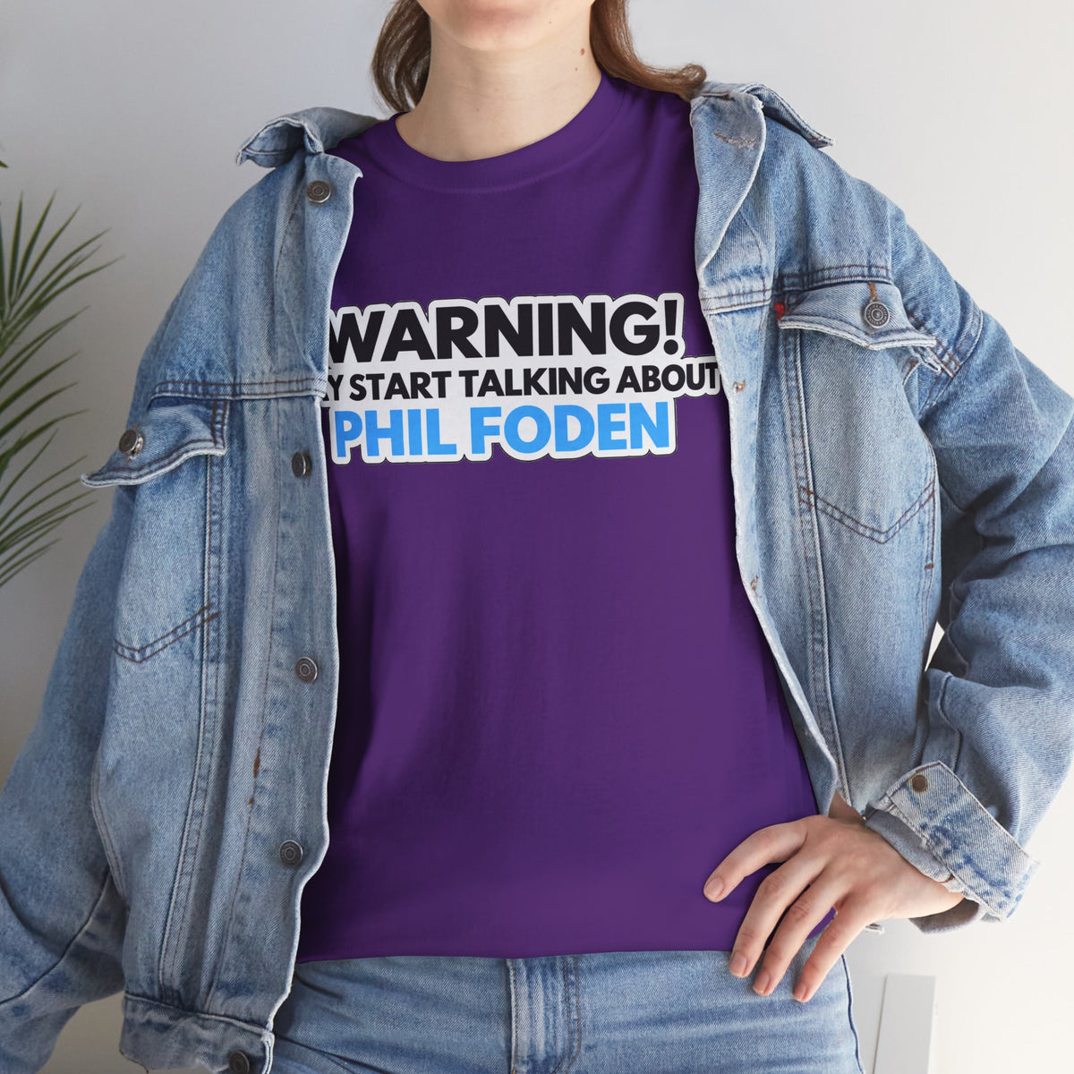 Warning! May Start Talking About Phil Foden T‑Shirt — Football Fan Tee
