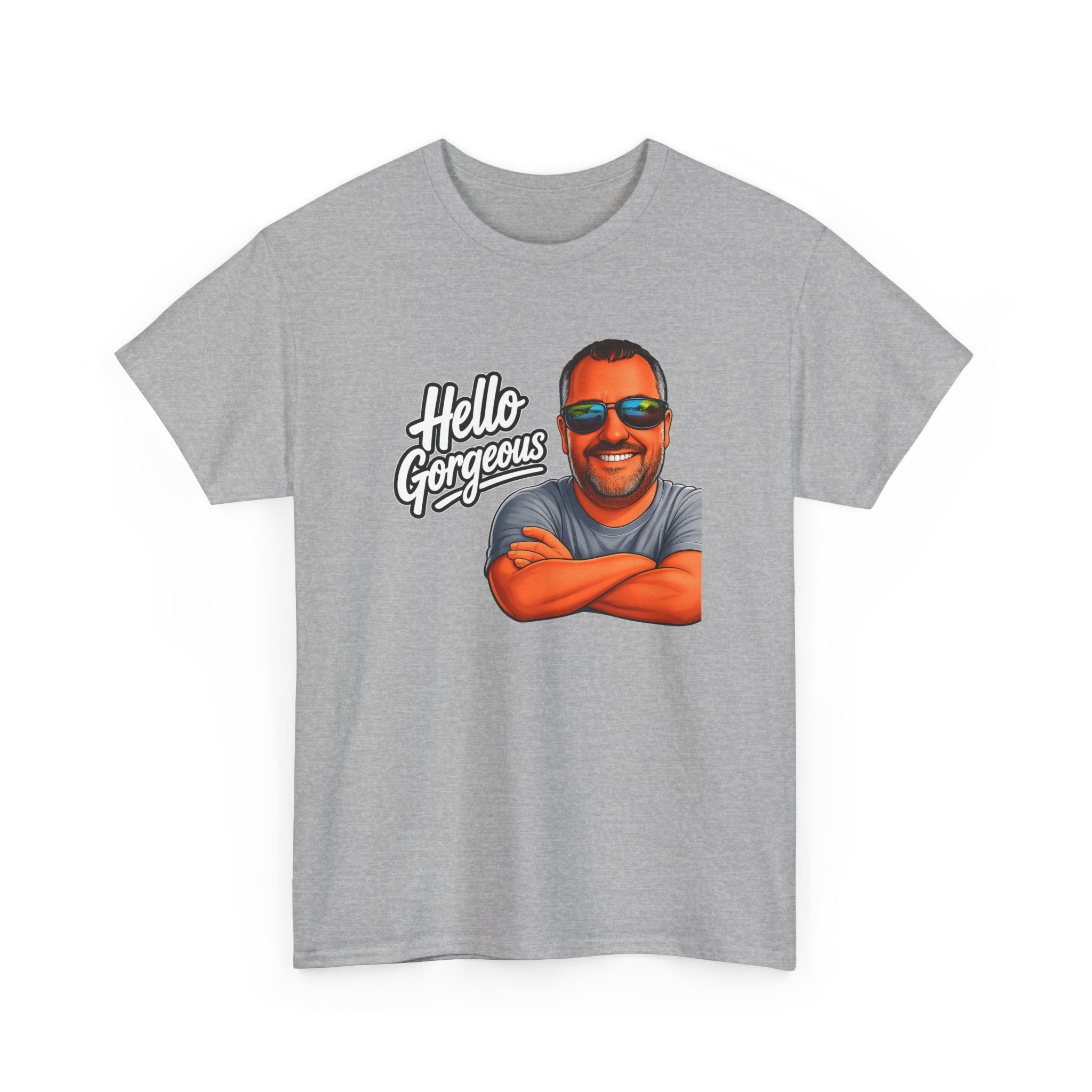 Hello Gorgeous Graphic Tee — Funny Retro Portrait T‑Shirt