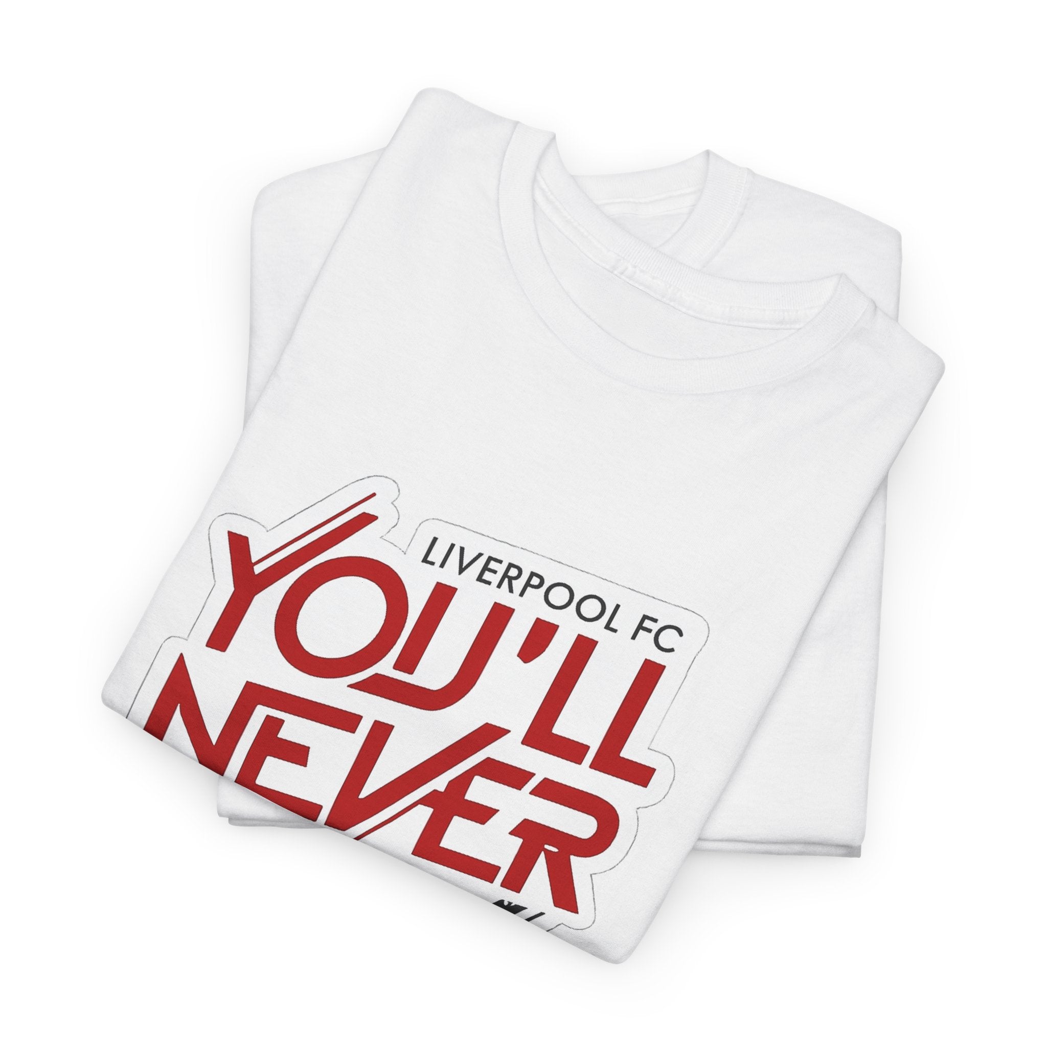 Liverpool You'll Never Walk Alone Cotton T-Shirt — Liverpool FC Fan Tee