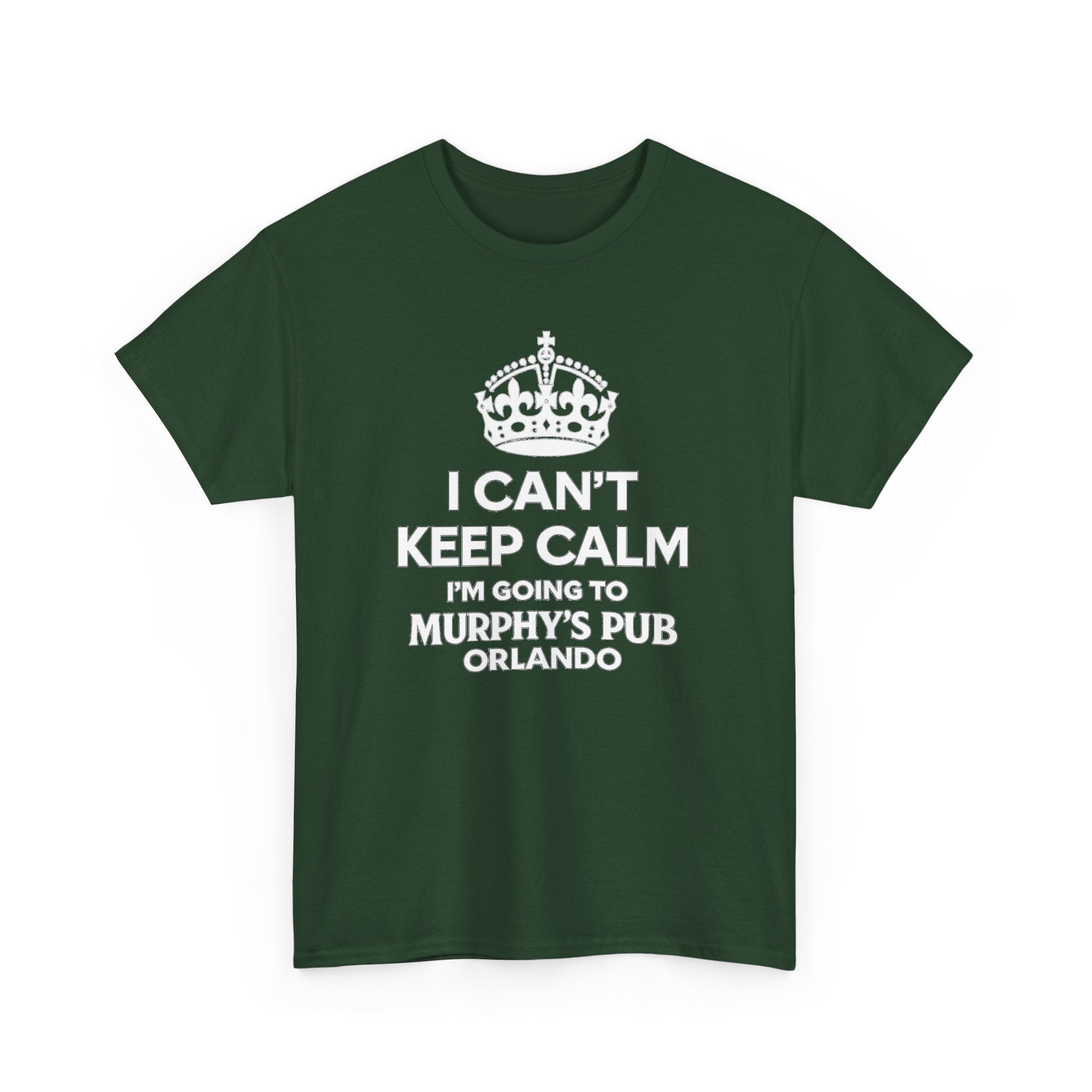 I Can't Keep Calm I'm Going to Murphy's Pub Orlando T-Shirt