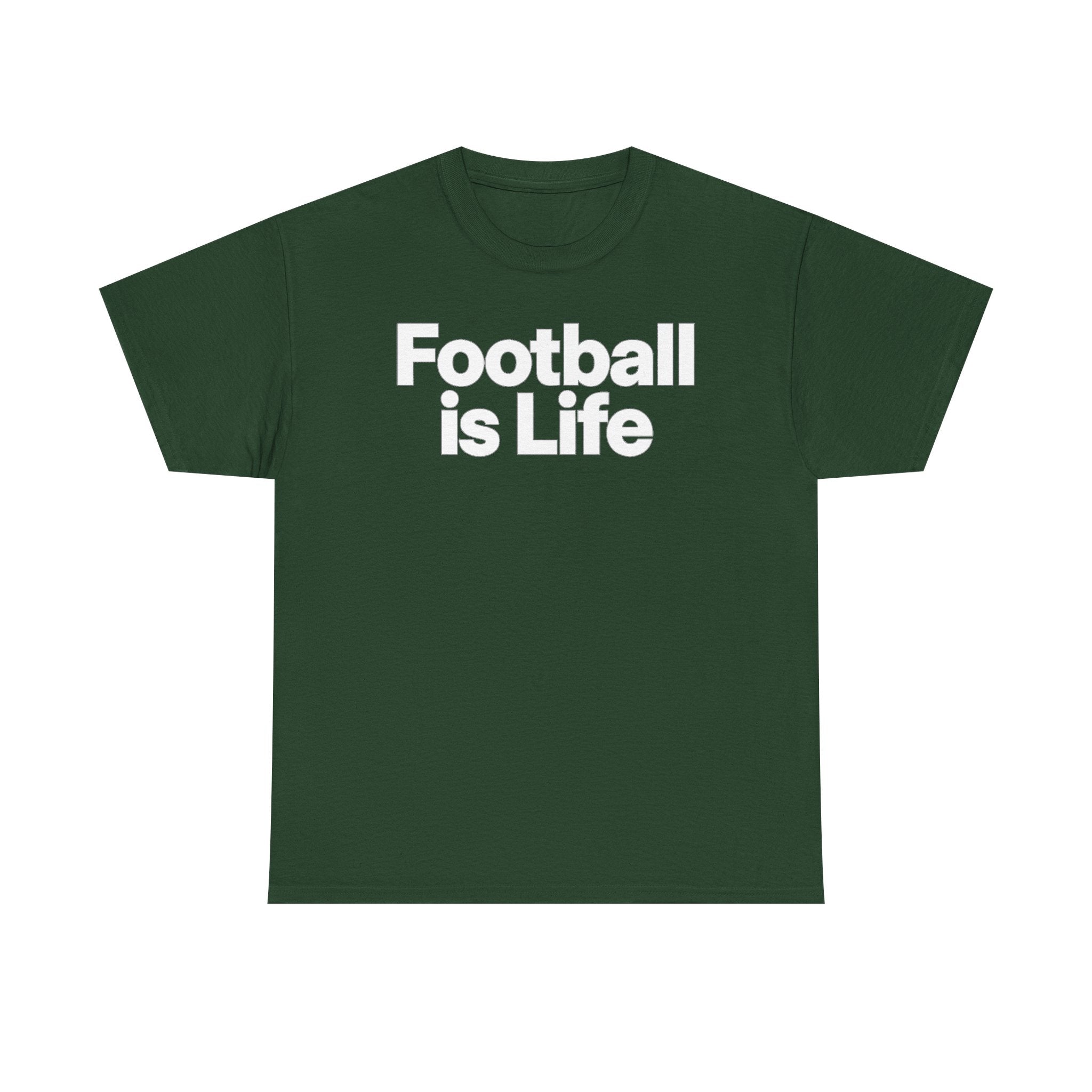 Football Is Life T-Shirt — Bold Graphic Tee for Fans & Players
