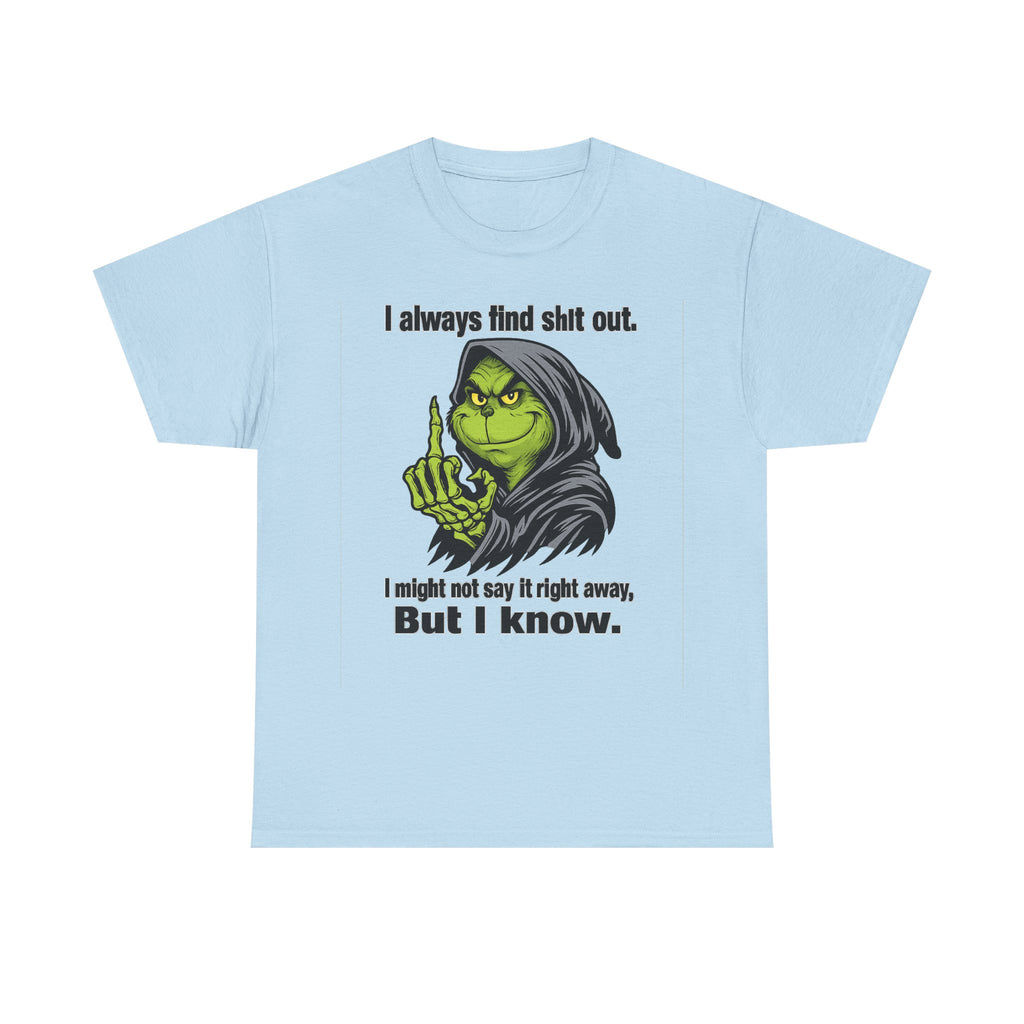 Reaper Witch Graphic Tee — "I Always Find Shit Out. I Might Not Say It Right Away, But I Know."