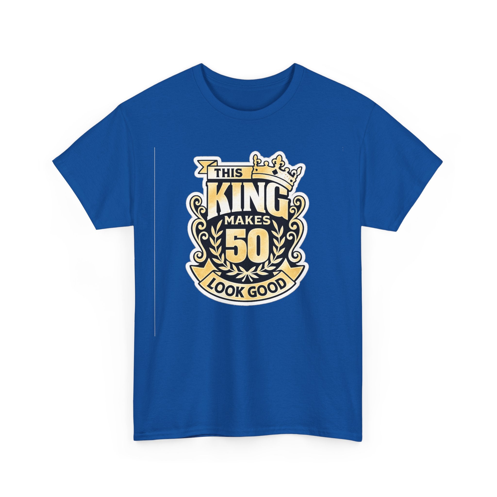 50th Birthday King T-Shirt – "This King Makes 50 Look Good"