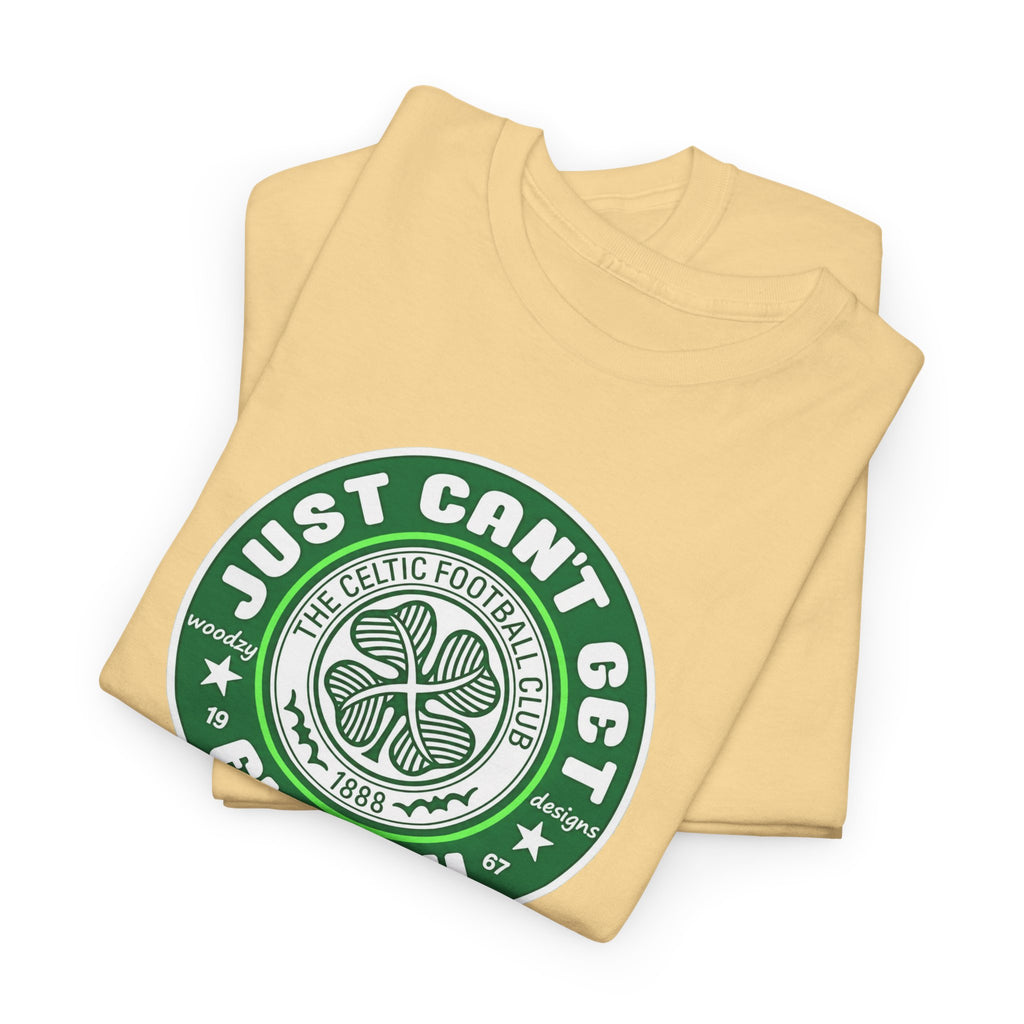 Celtic T-Shirt — "Just Can't Get Enough" Green Shamrock St. Patrick's Day Tee