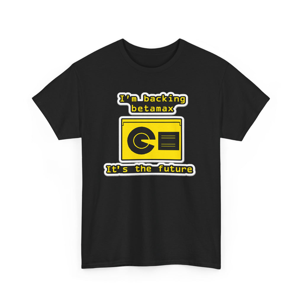 Betamax Retro Tee — "I’m backing betamax, it’s the future" Vintage Cassette T-Shirt