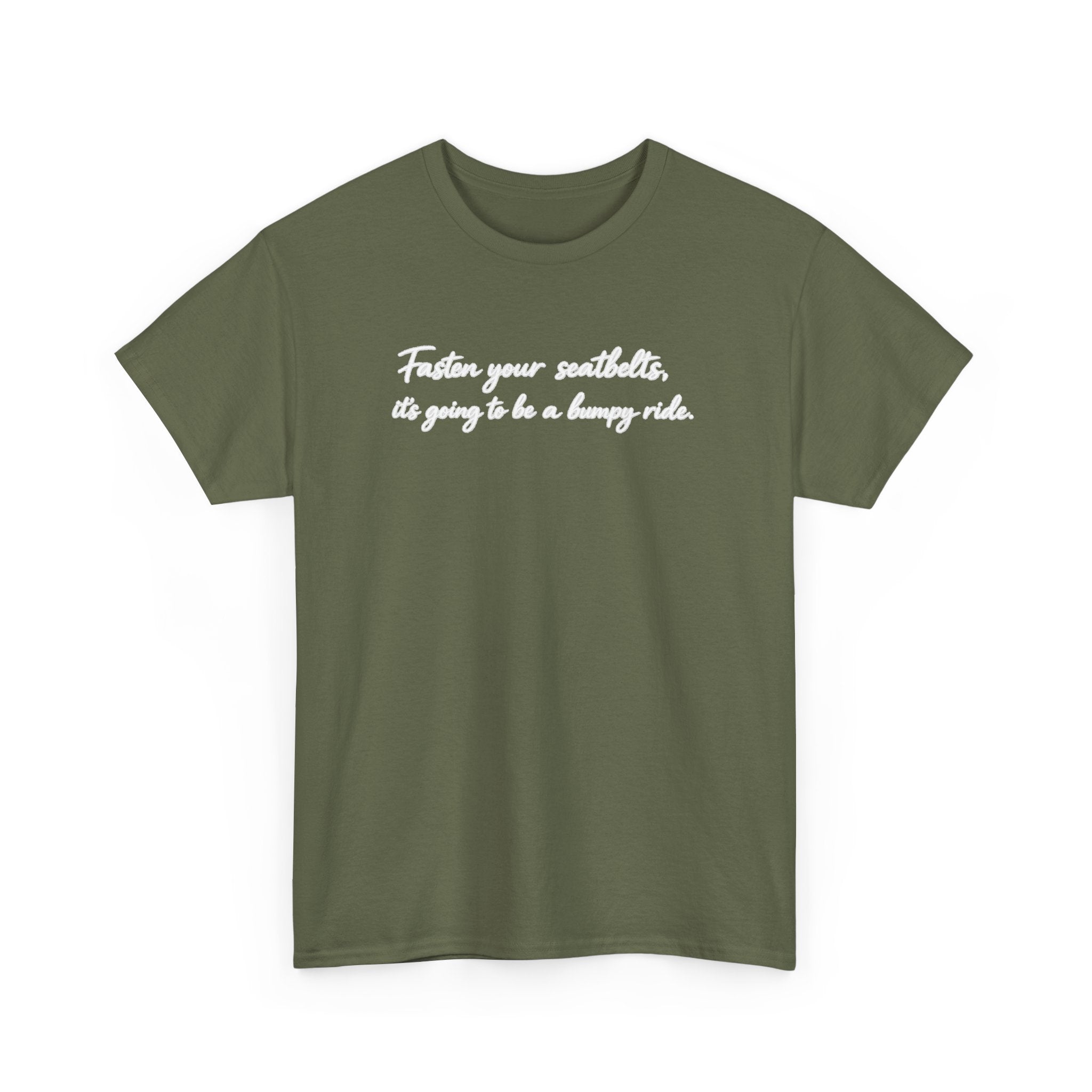 I've got a feeling it's gonna be a bumpy ride Classic White Tee — Plain Cotton T-Shirt