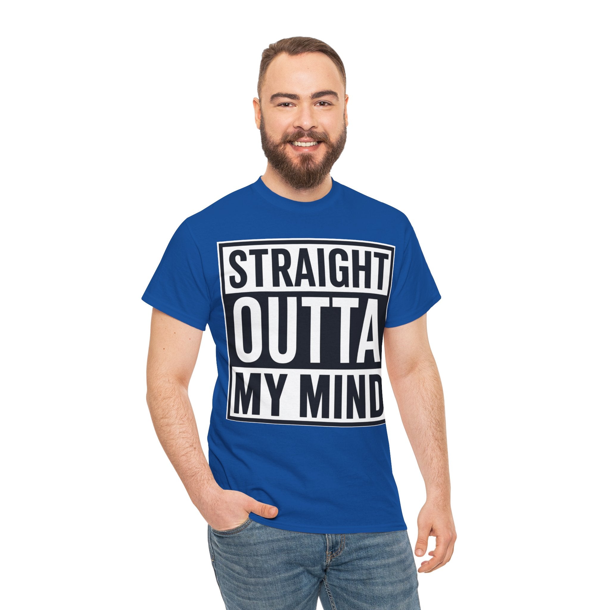 Straight Outta My Mind T‑Shirt — Funny Graphic Tee for Casual Wear