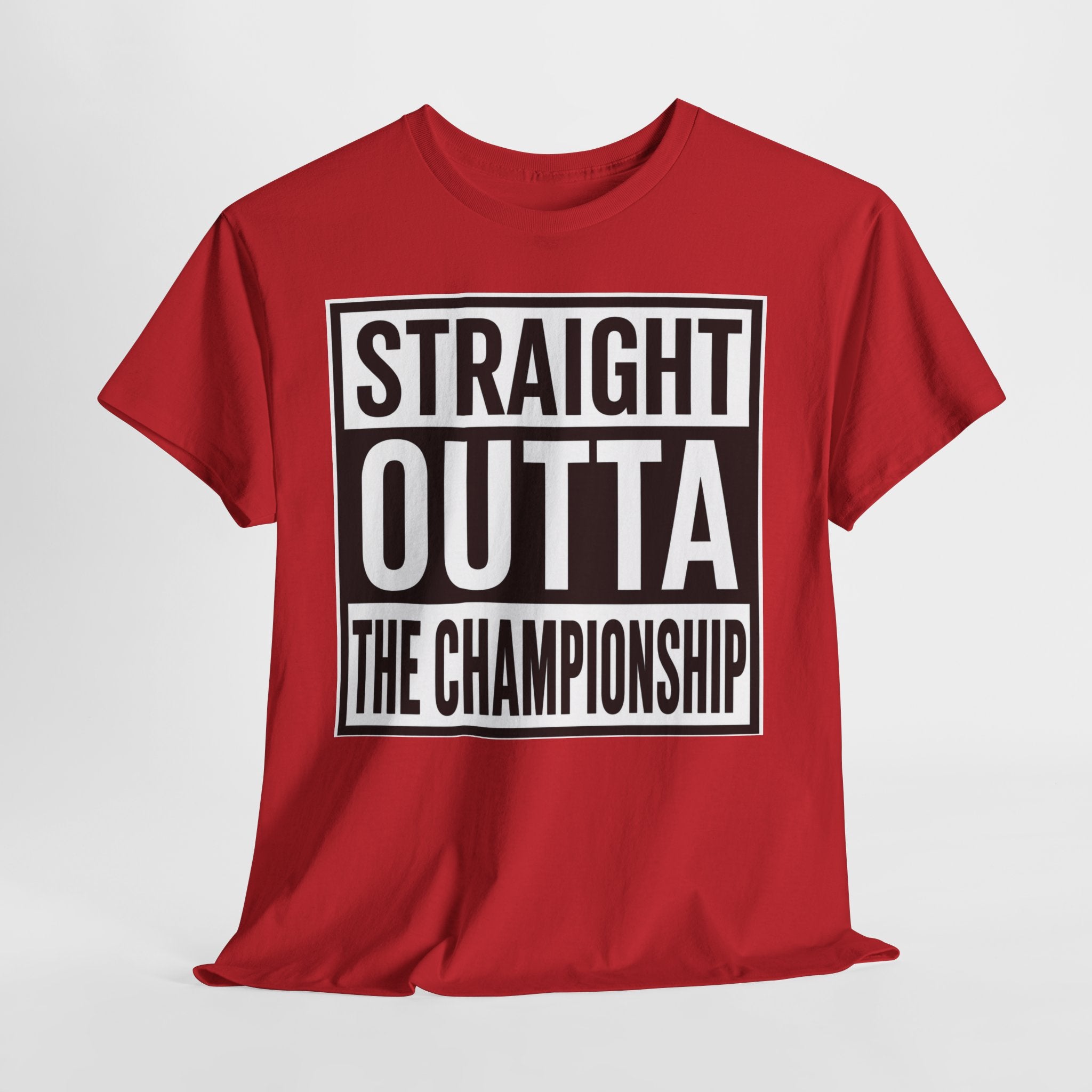Straight Outta The Championship T-Shirt
