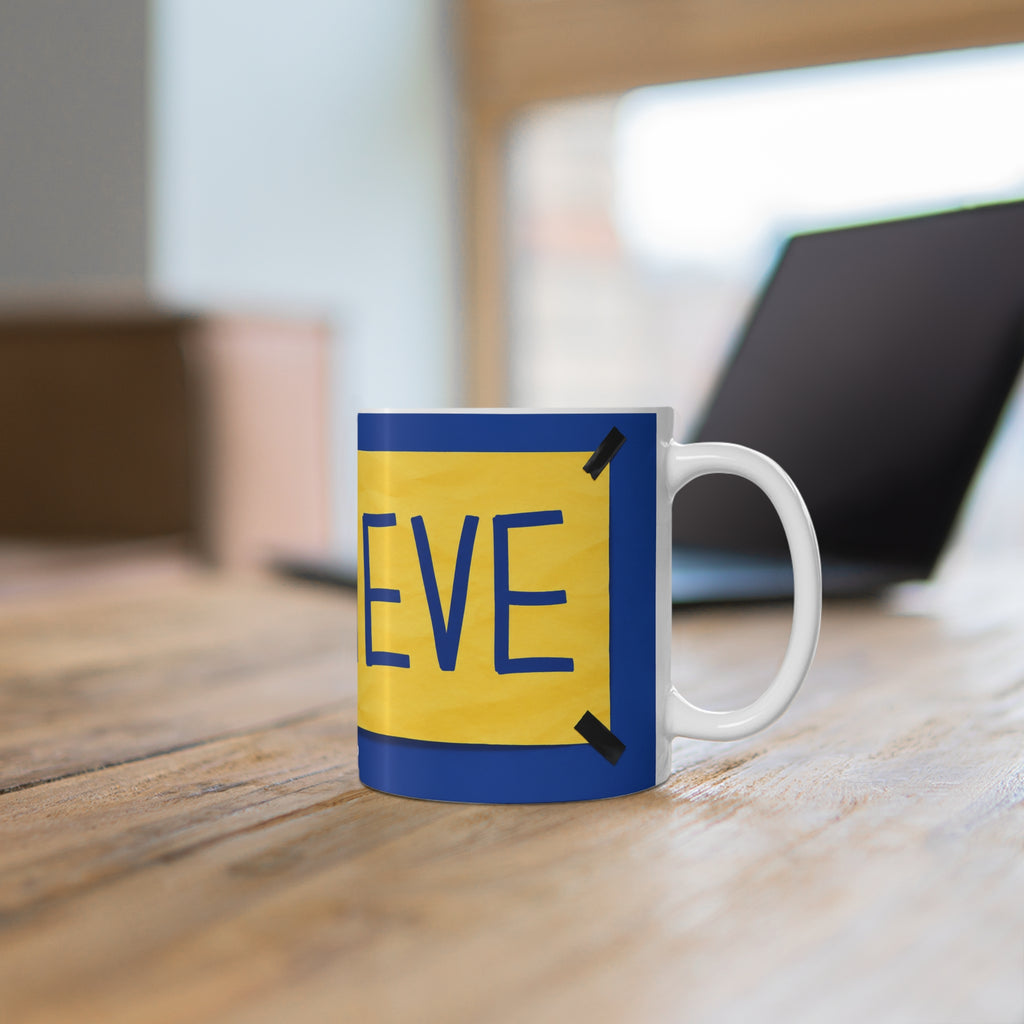 Believe Ted Lasso Unofficial Ceramic Coffee Mug — Ted Lasso Inspired 11oz/15oz