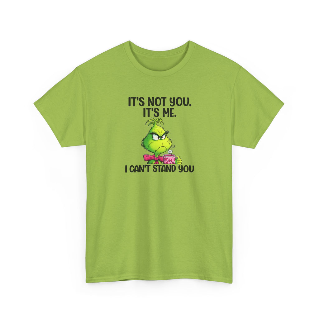 Grumpy Grinch Tee – "It's Not You. It's Me. I Can't Stand You" Christmas Shirt