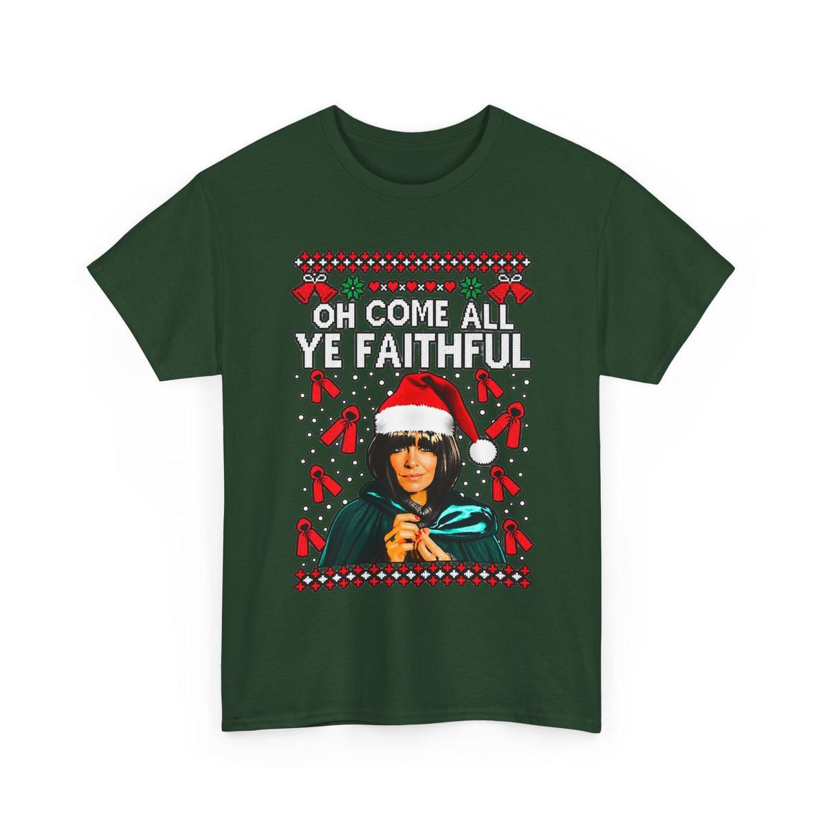 Oh Come All Ye Faithful Christmas Graphic T-Shirt