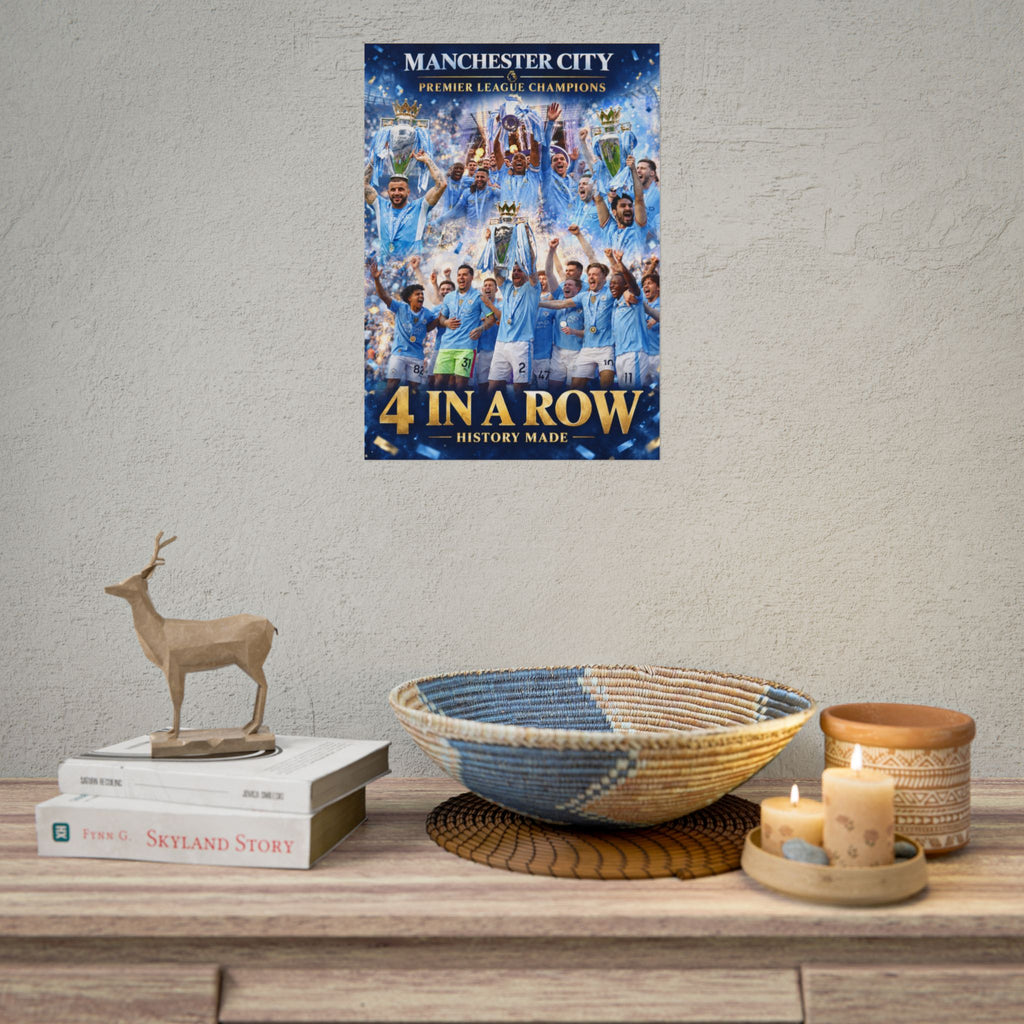 Manchester City Poster — '4 In A Row' Premier League Champions Rolled Poster