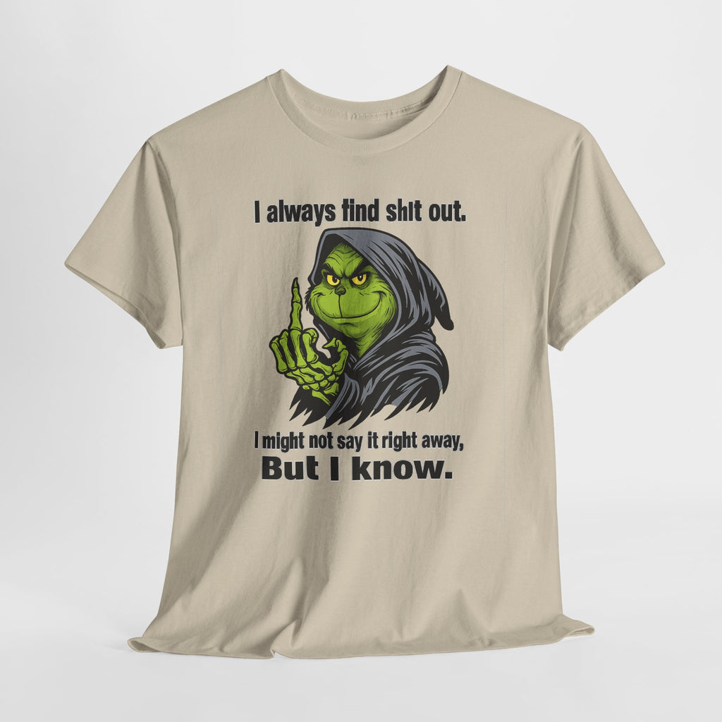 Reaper Witch Graphic Tee — "I Always Find Shit Out. I Might Not Say It Right Away, But I Know."