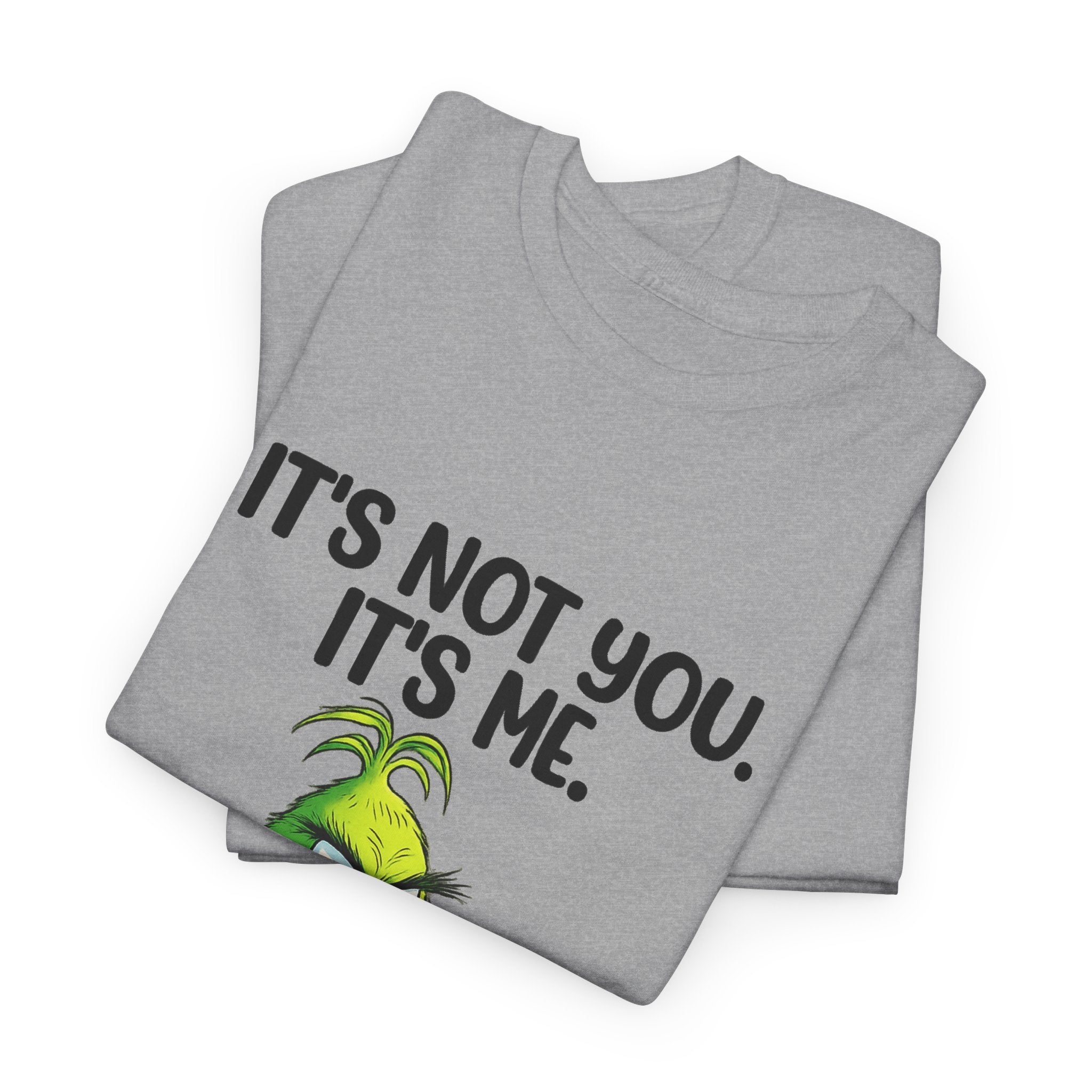 Grinch "It's Not You, It's Me" T-Shirt