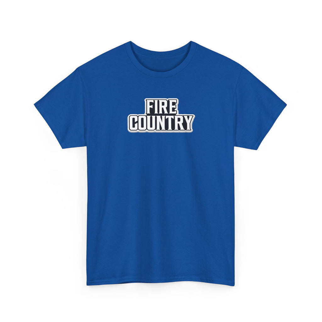 Fire Country Cotton T-Shirt — Bold Graphic Tee