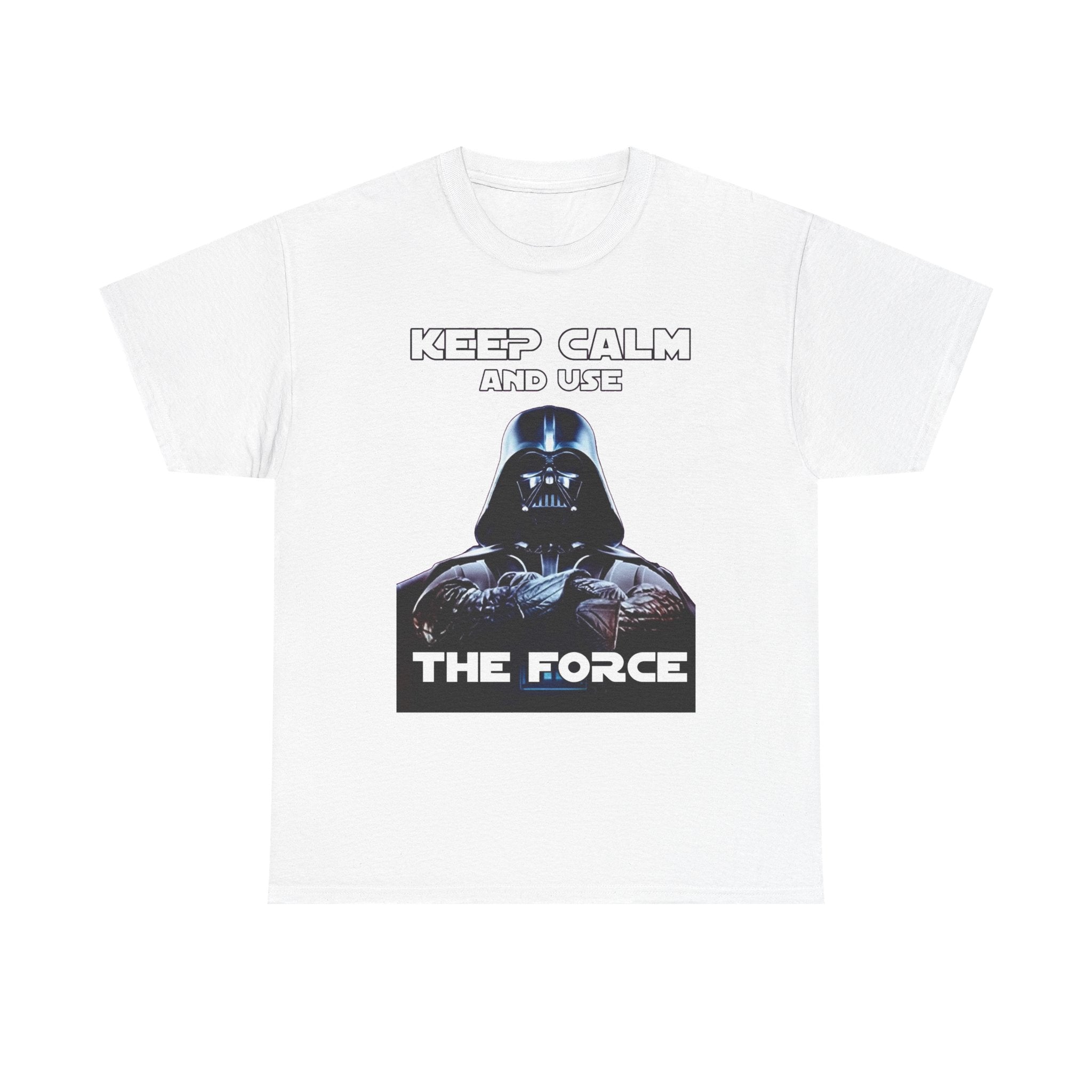 Keep Calm and Use The Force T-Shirt