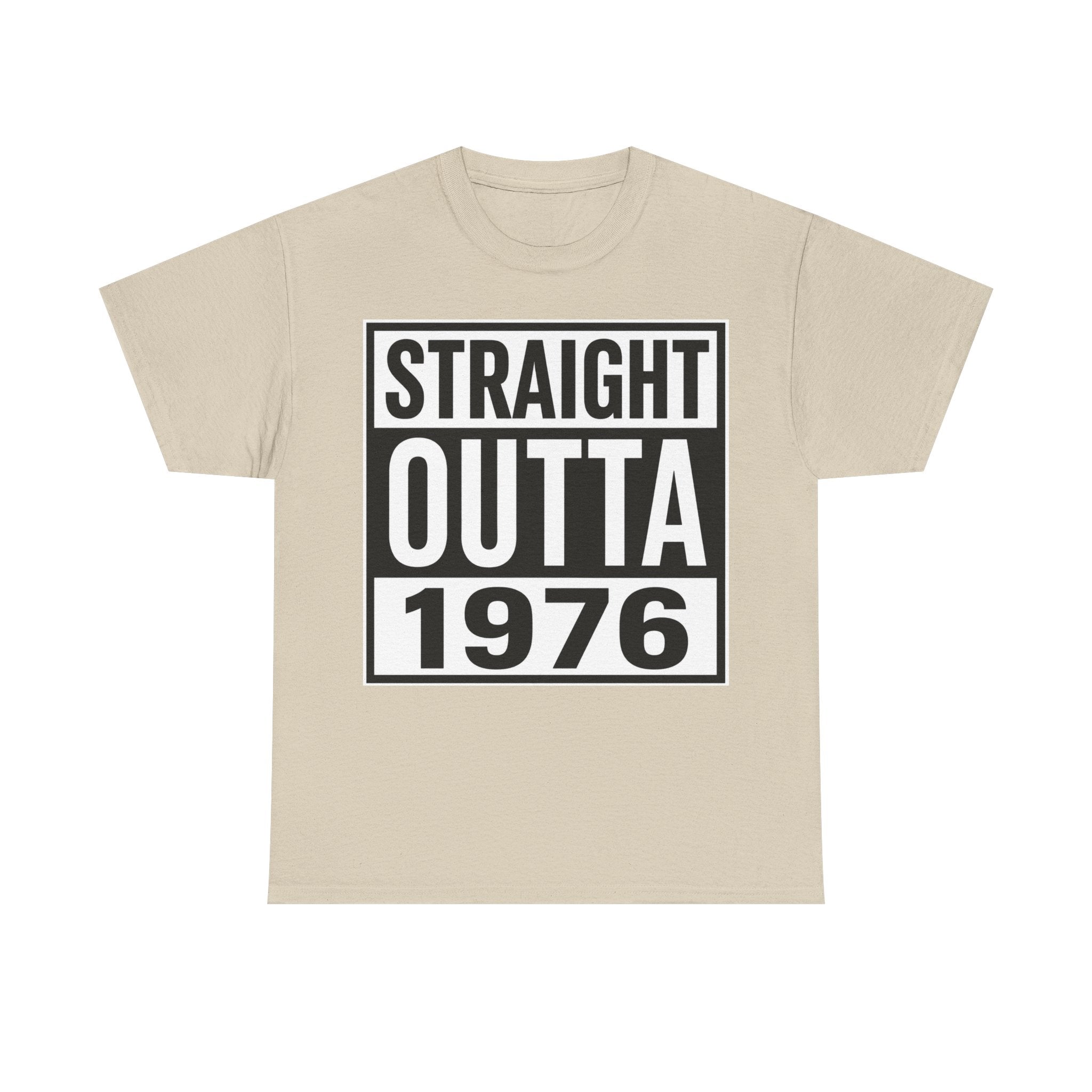 Straight Outta 1976 T-Shirt — Retro 1976 Birthday Tee