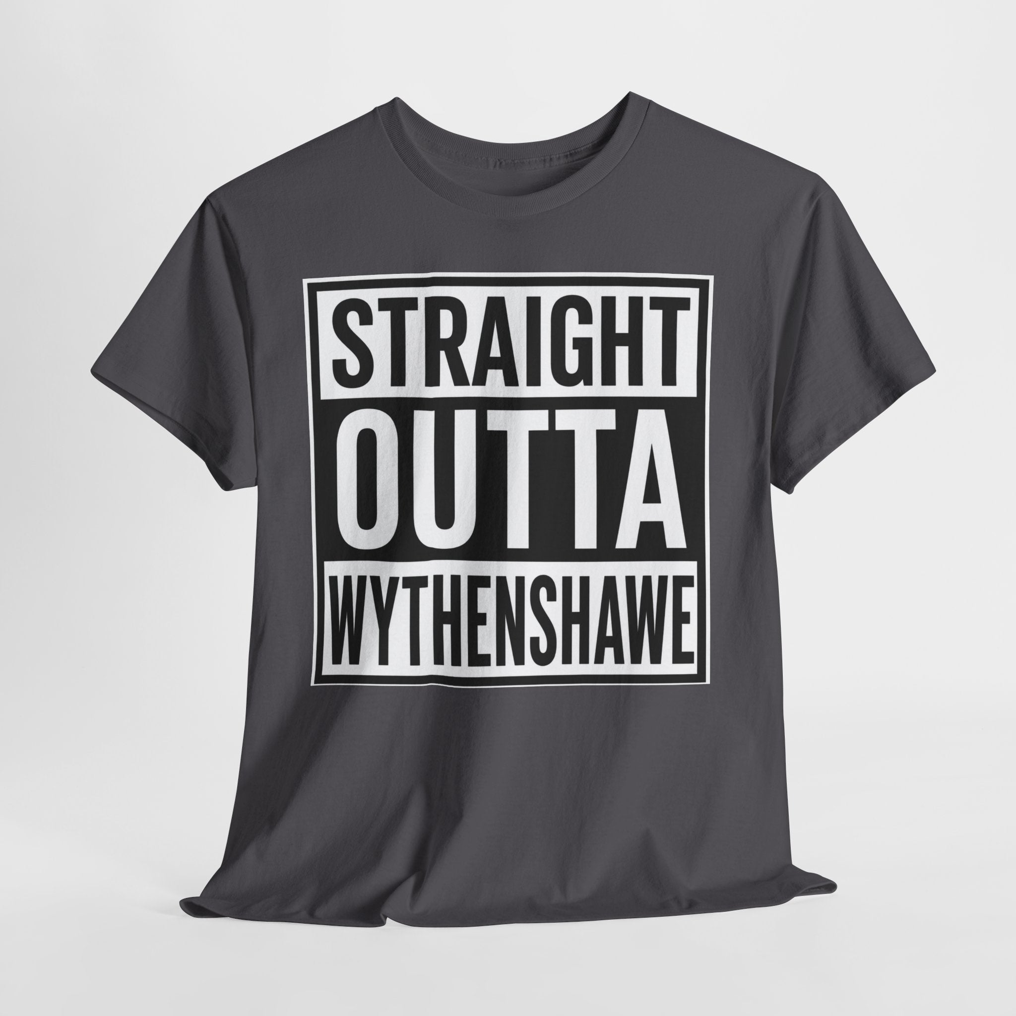 Straight Outta Wythenshawe T-Shirt