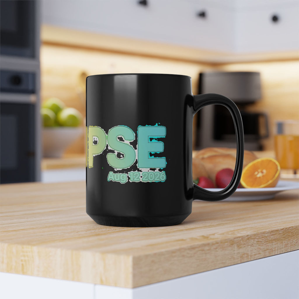 Eclipse 2026 Black Coffee Mug — Aug 12 2026 Solar Eclipse Souvenir (11oz/15oz)