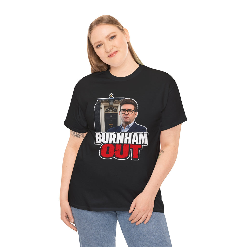 Andy Burnham Out Political Satire T‑Shirt — "Burnham Out" Protest Tee