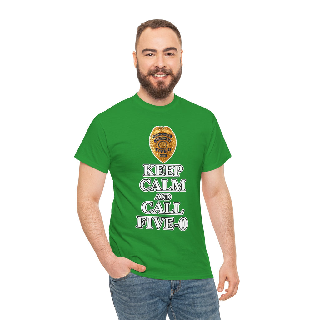 Keep Calm and Call Five-O Cotton T‑Shirt