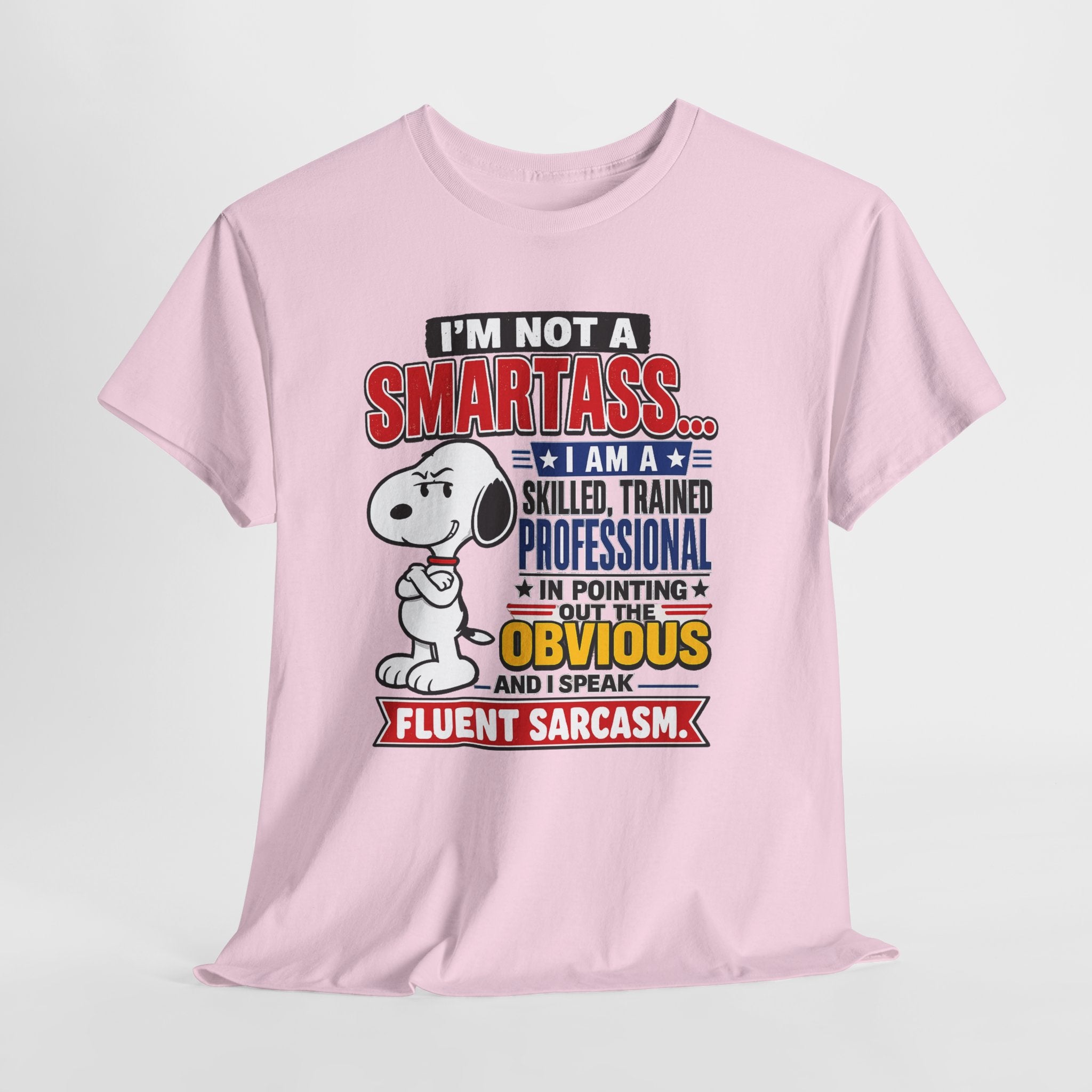 Snoopy Sarcasm T-Shirt – “I’m Not a Smartass… I Speak Fluent Sarcasm” Graphic Tee