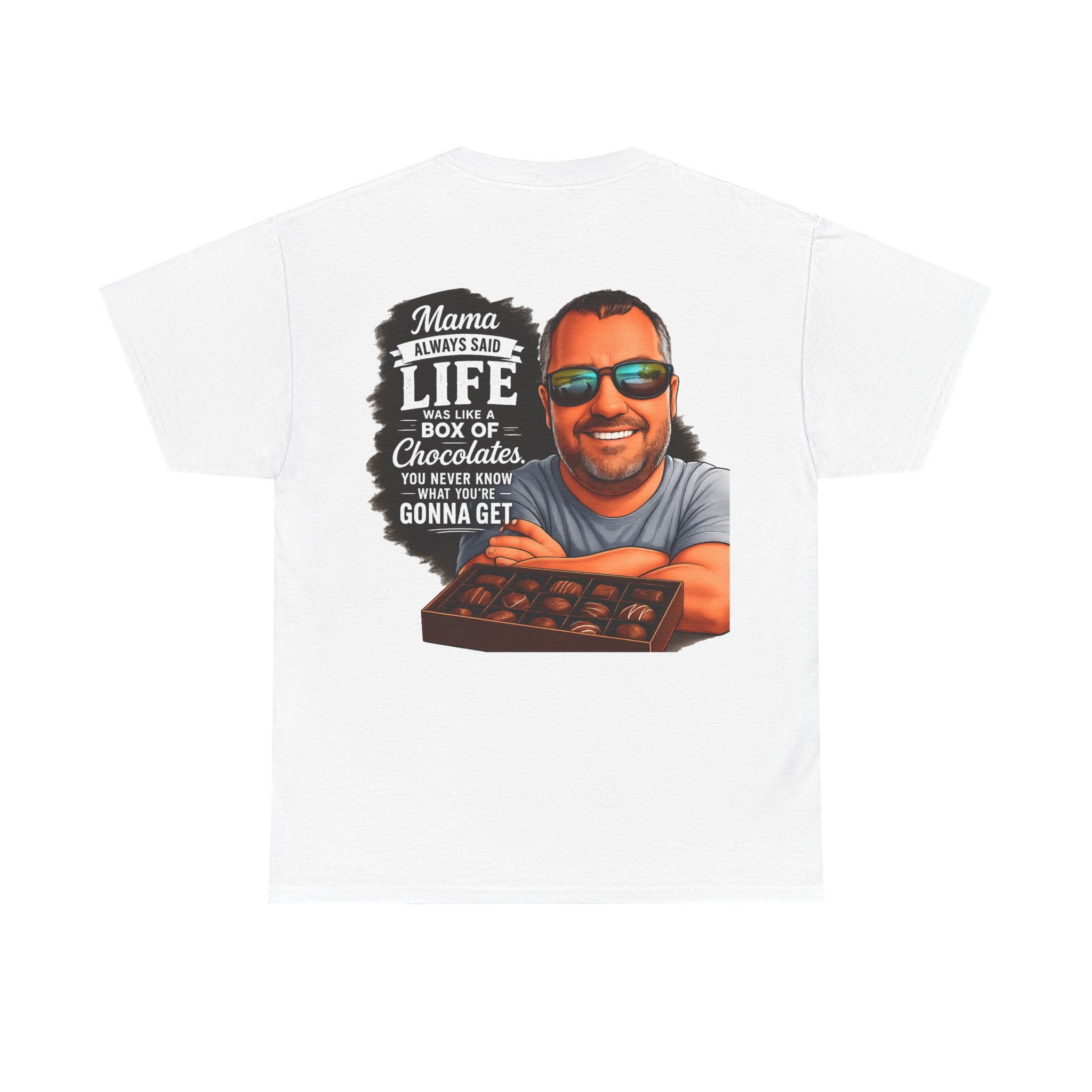 T-Shirt — "Mama Always Said Life Is Like A Box Of Chocolates" Graphic Tee (Funny Retro Portrait)