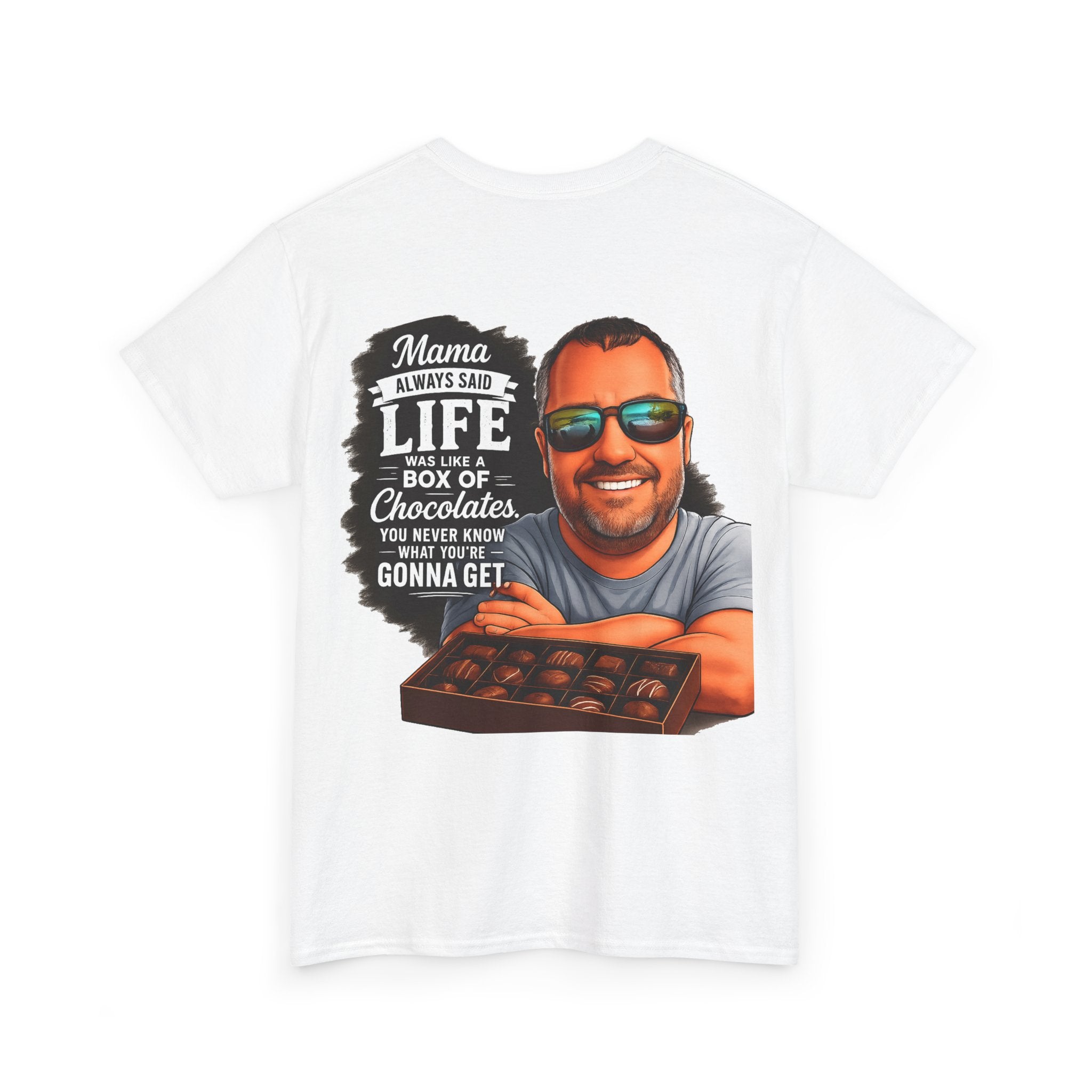T-Shirt — "Mama Always Said Life Is Like A Box Of Chocolates" Graphic Tee (Funny Retro Portrait)
