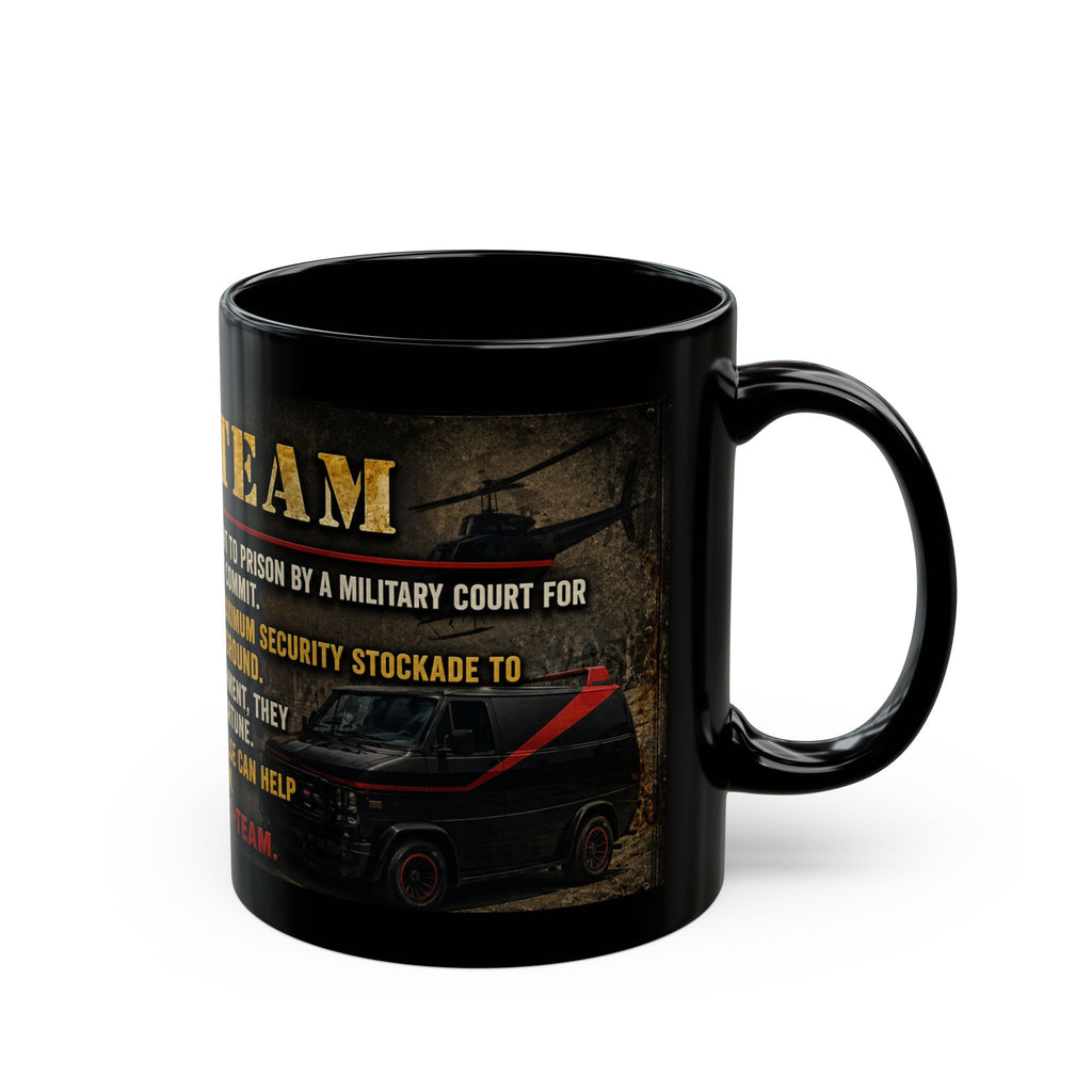 A-Team Quote Black Mug – Retro TV Show Coffee Cup (11oz/15oz)