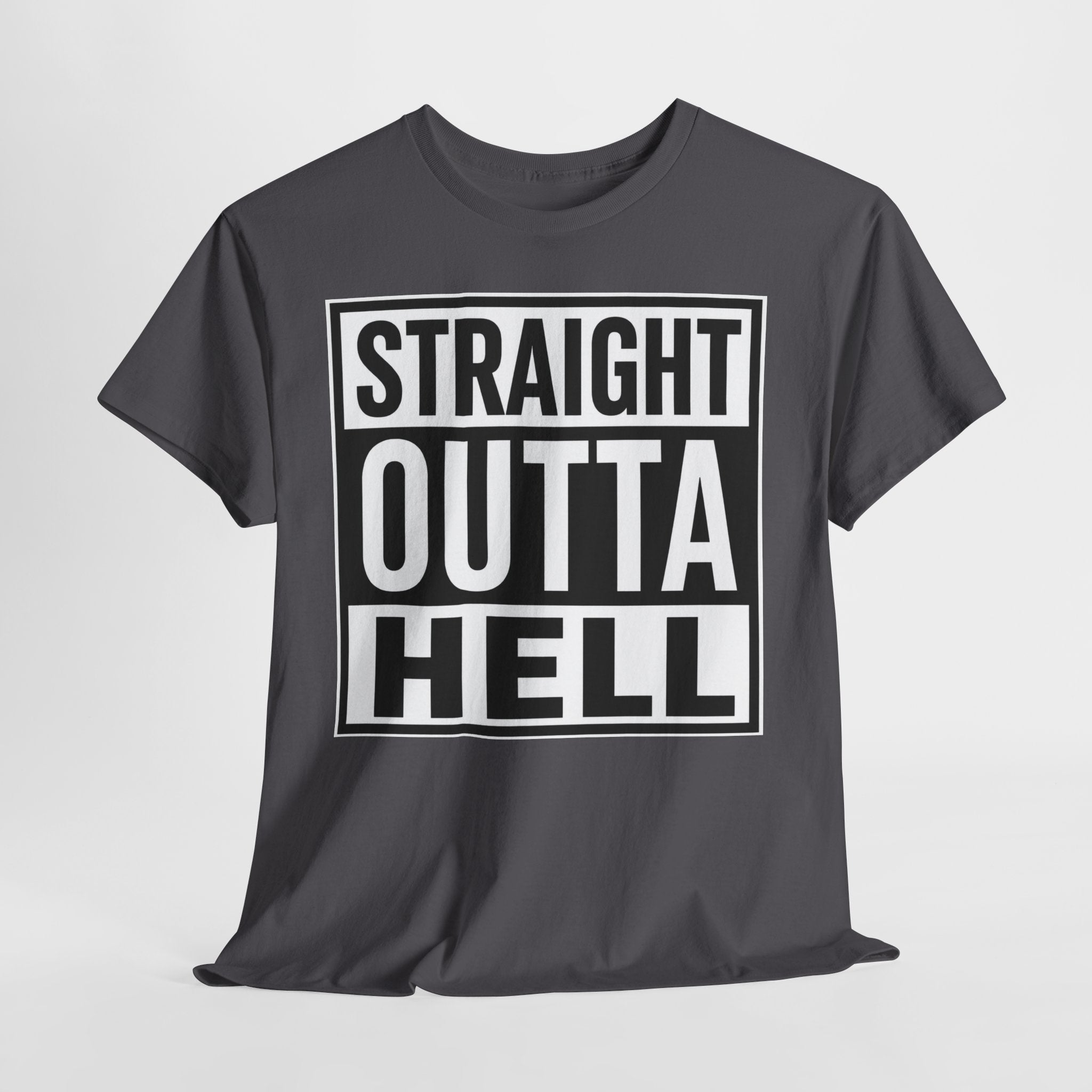 Straight Outta Hell T-Shirt — Bold Gothic Graphic Tee