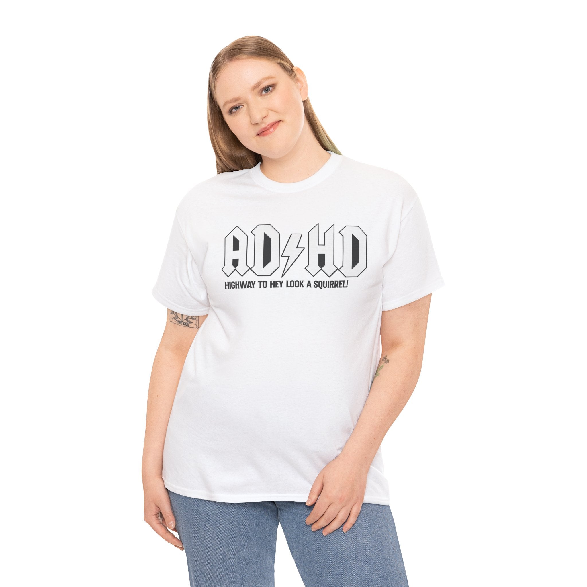ADHD Band Tee — "Highway to Hey Look a Squirrel!" Graphic T-Shirt