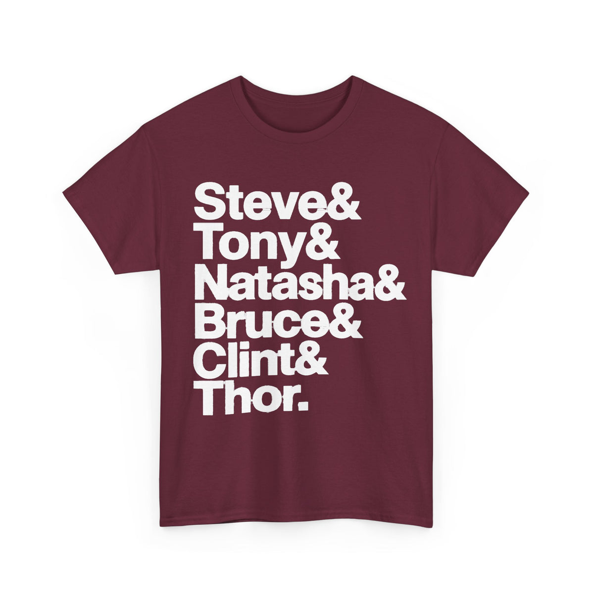 Avenger Names T-Shirt — Steve & Tony & Natasha & Bruce & Clint & Thor Tee