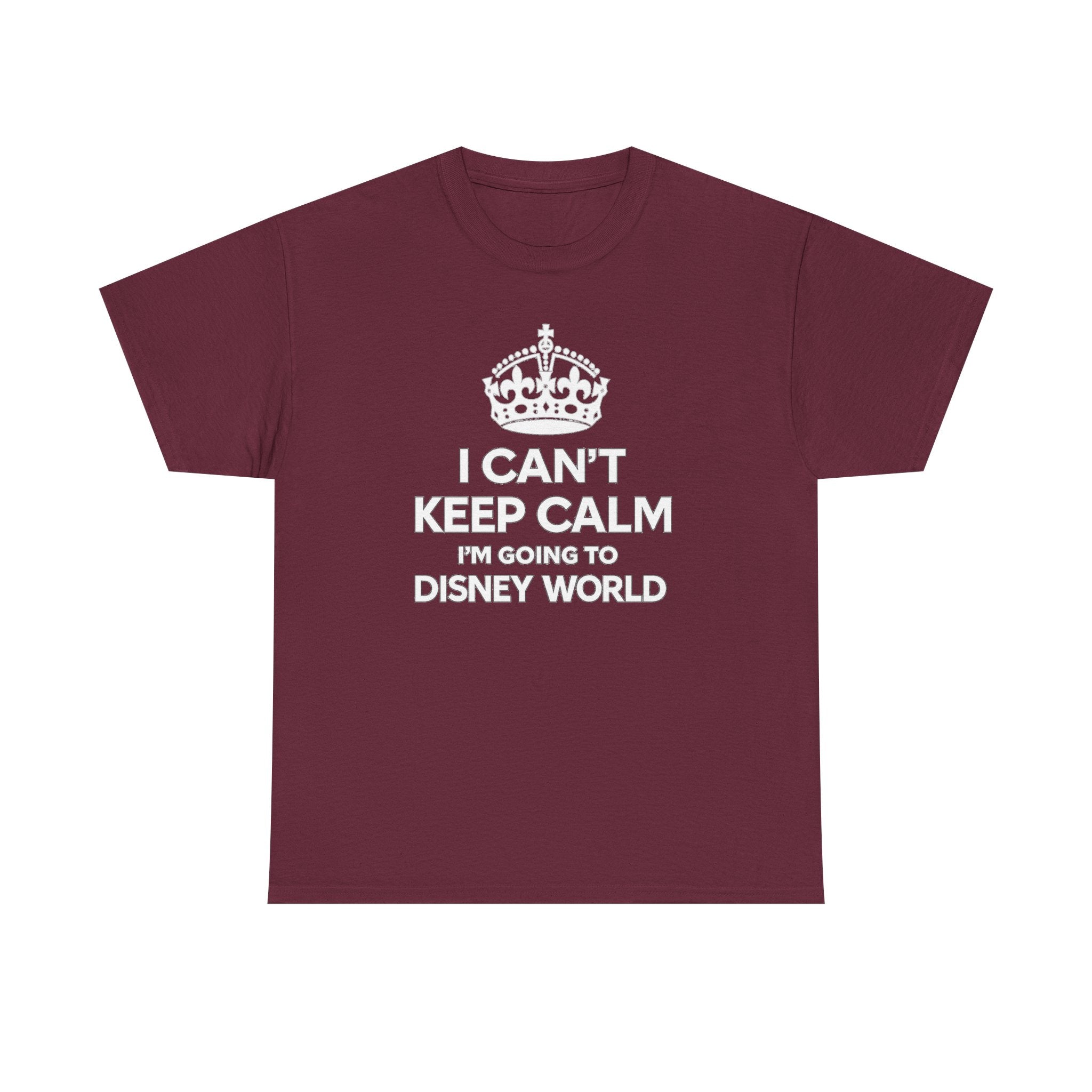 I Can't Keep Calm I'm Going to Disney World T-Shirt