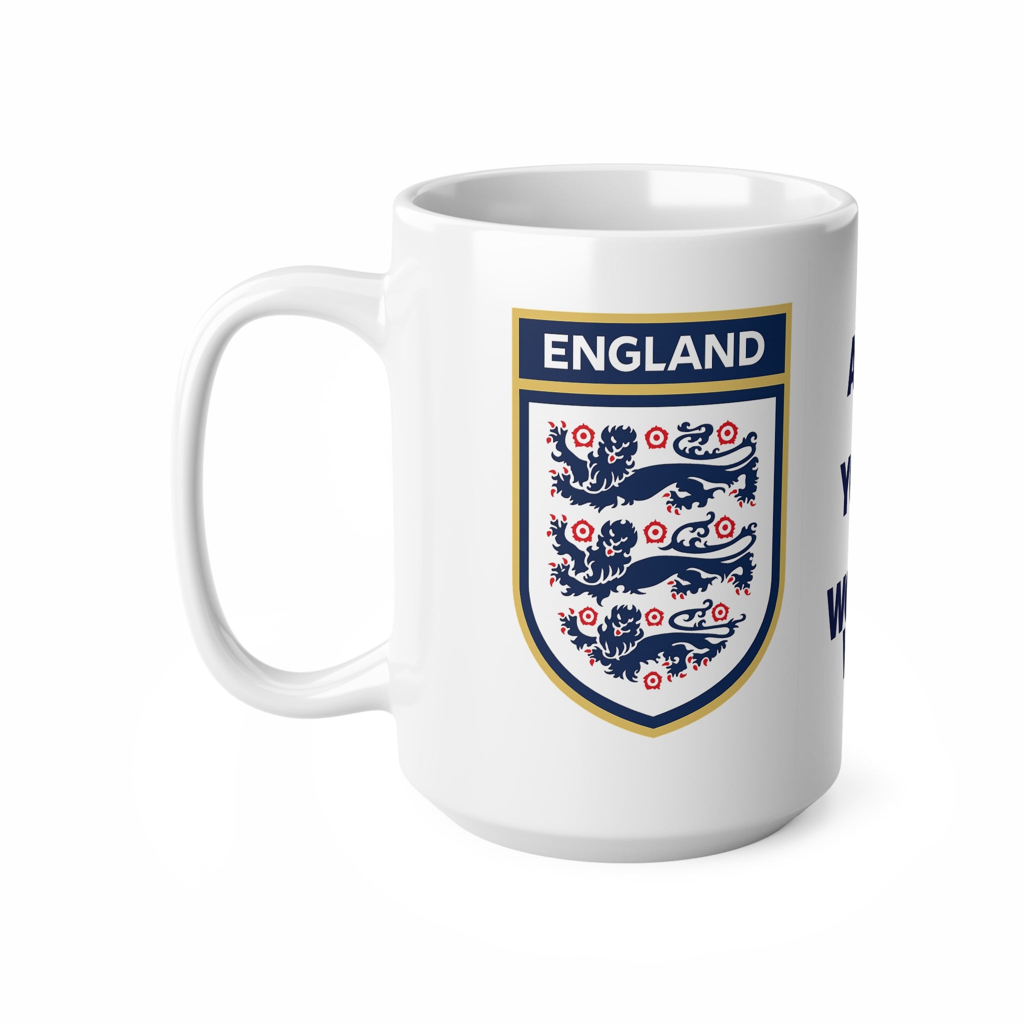 England Football Crest Mug — “And After All You’re My Wonderwall” Ceramic Coffee Cup (11oz & 15oz)