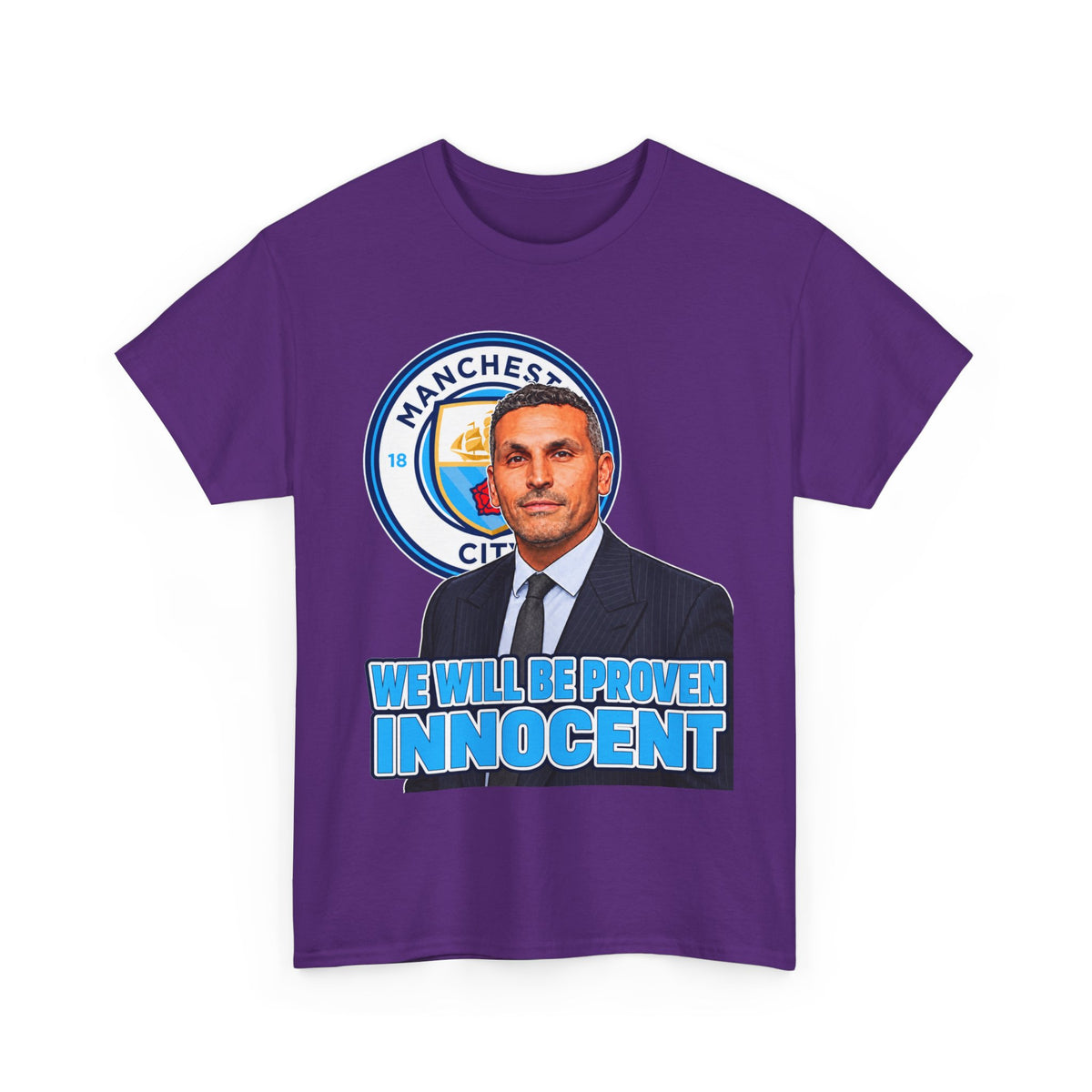 Manchester City “We Will Be Proven Innocent” Fan Cotton T-Shirt