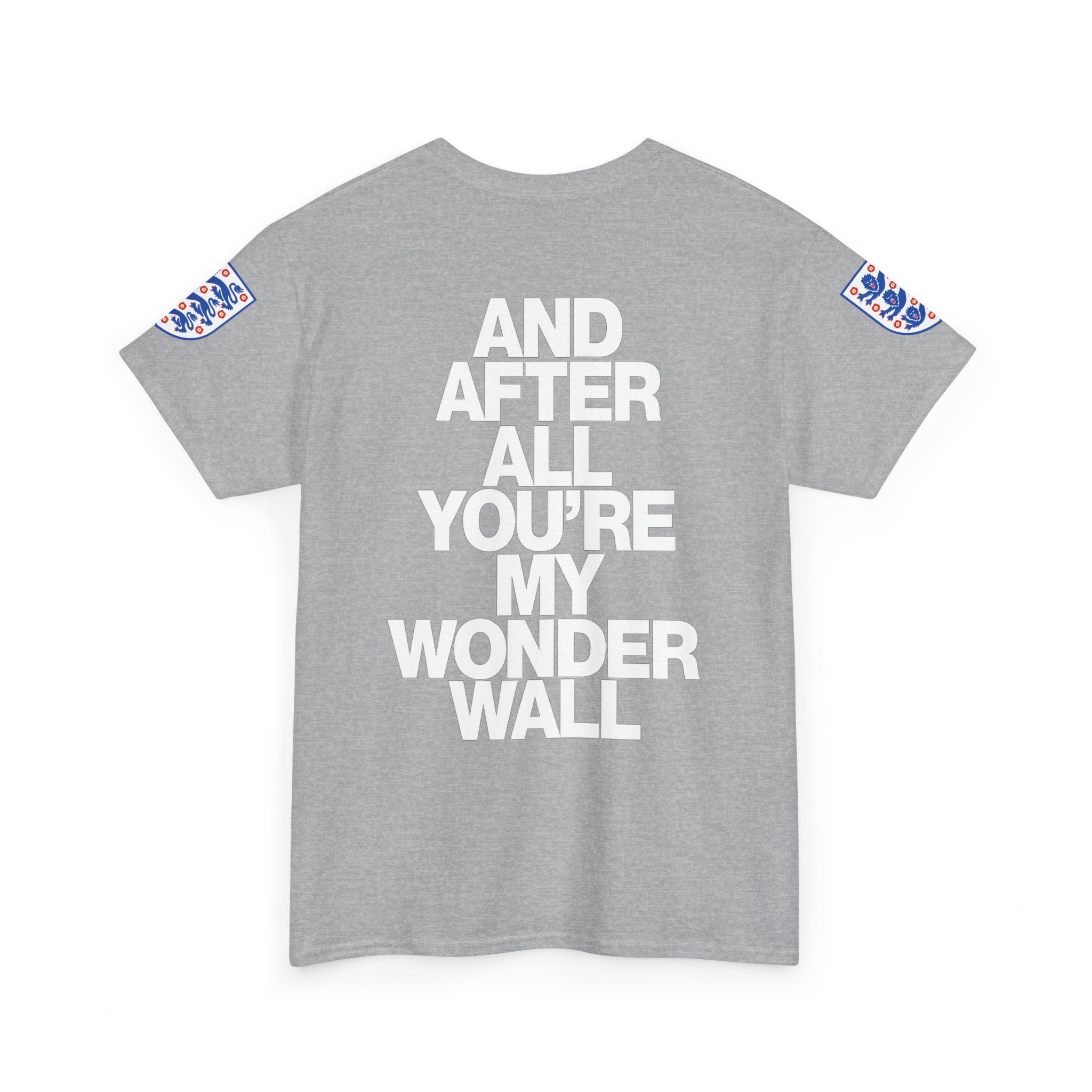 England Football Tee — "And After All You're My Wonderwall" Lyrics Tee