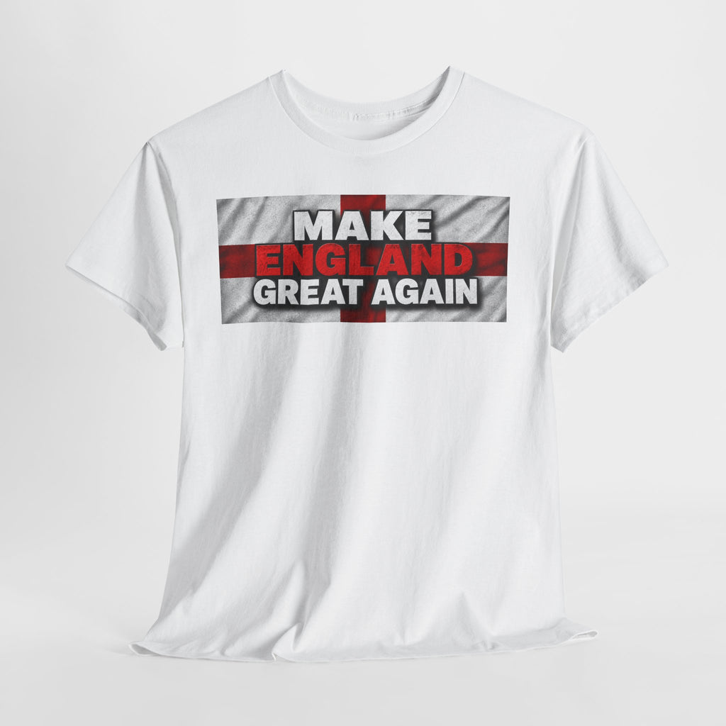 England Pride T-Shirt — "Make England Great Again" Graphic Tee