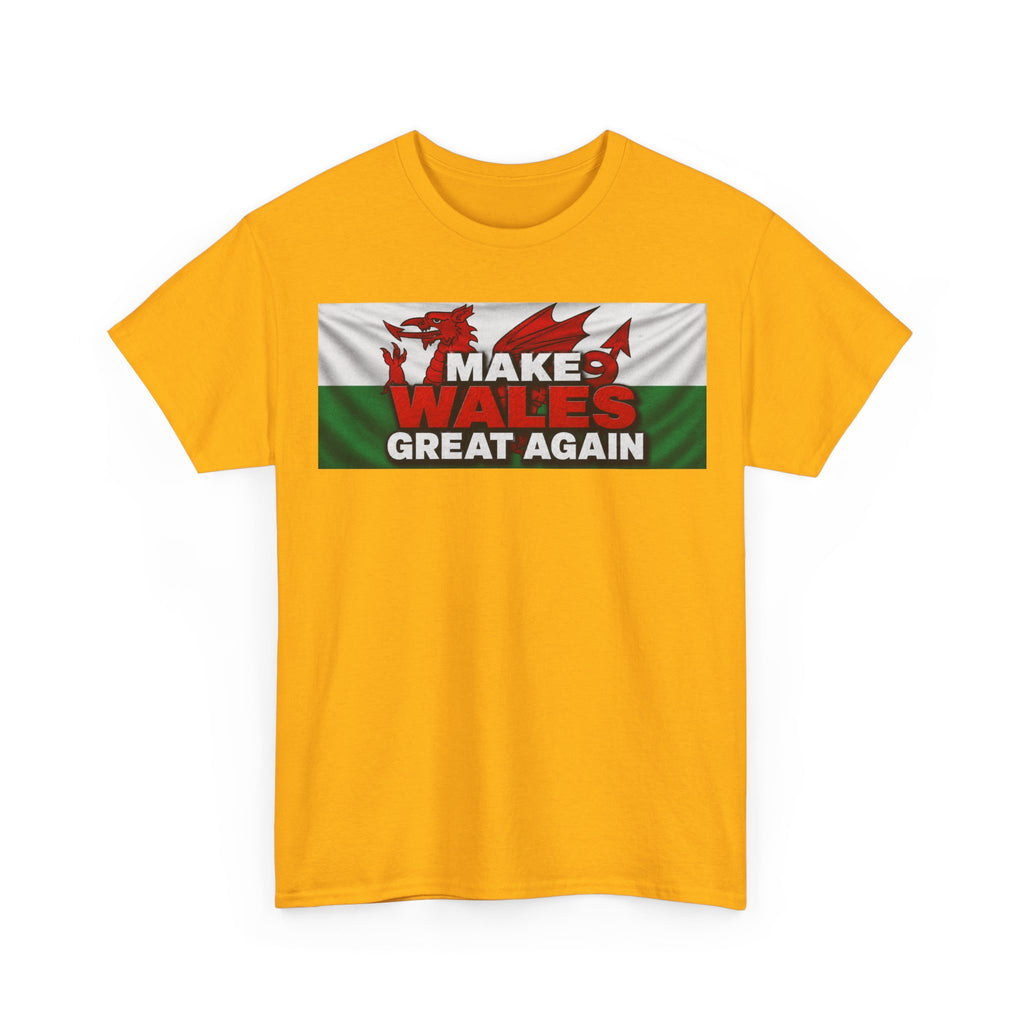 Wales Pride T-Shirt — 'Make Wales Great Again' Welsh Dragon Tee