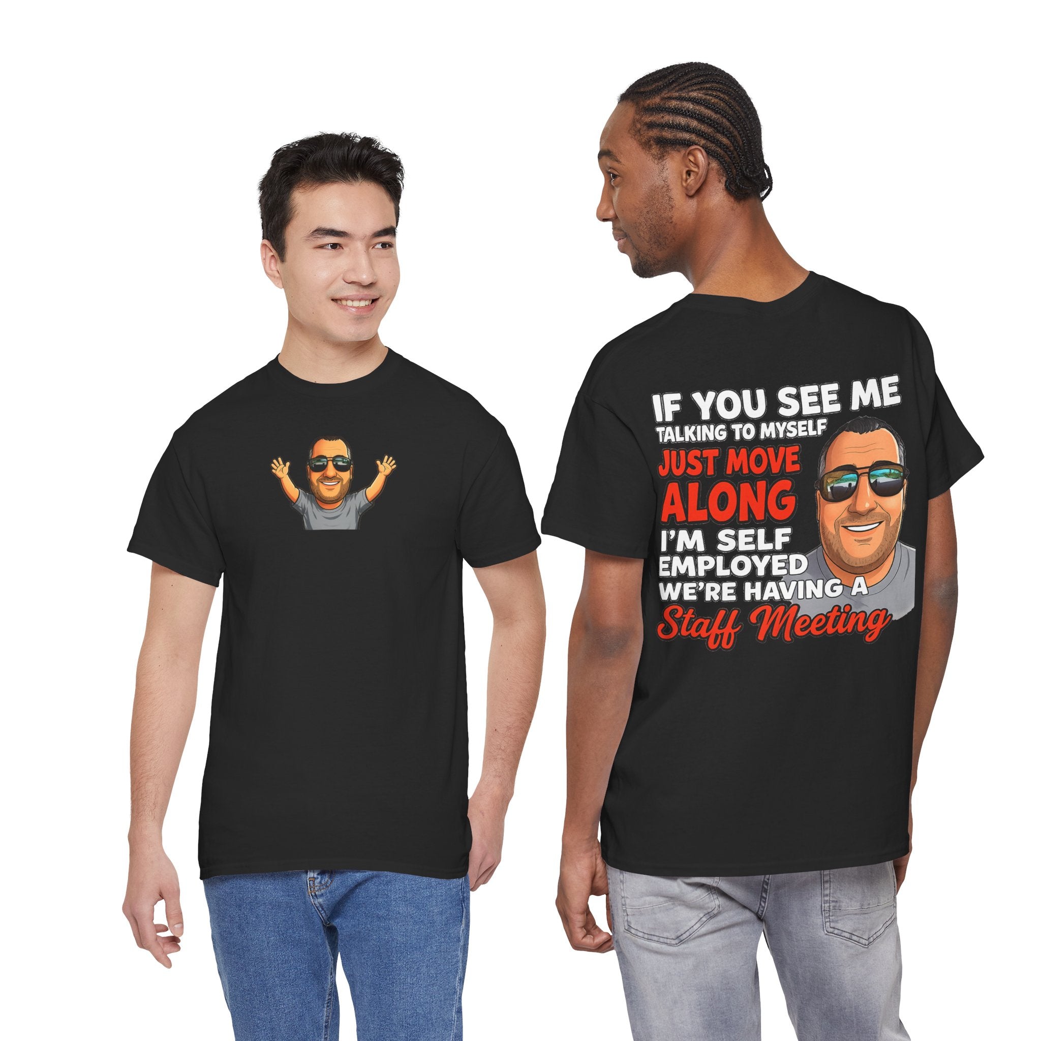 Self-Employed Staff Meeting T-Shirt — Funny Solo Entrepreneur Tee